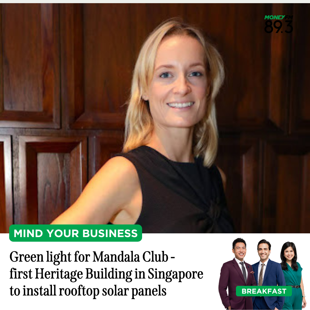 Mind Your Business: Green light for Mandala Club - the first Heritage Building in Singapore to install rooftop solar panels