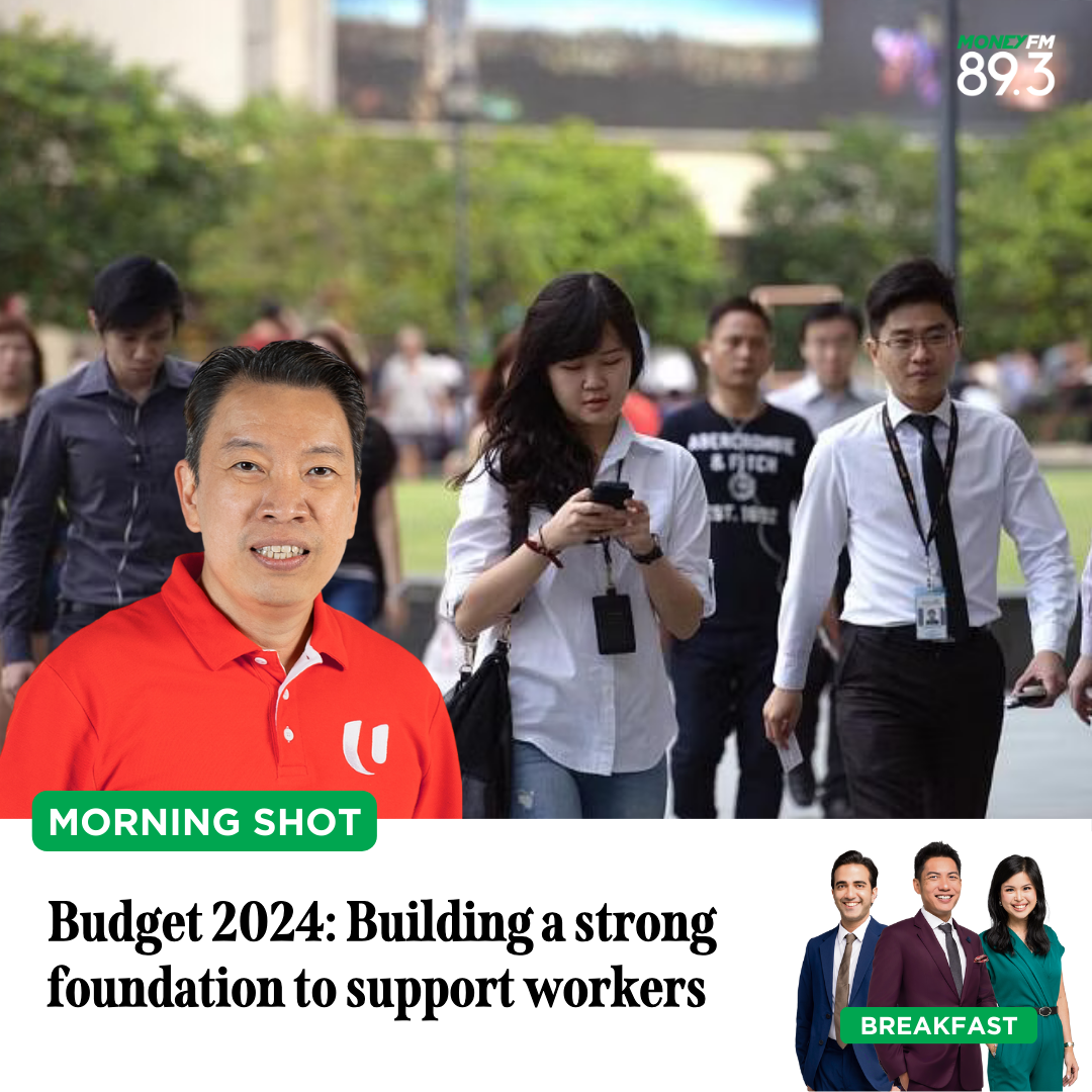 Morning Shot: Budget 2024 - Building a strong foundation to support workers