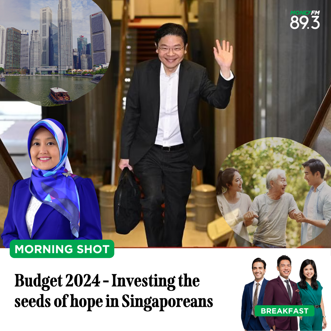 Morning Shot: Budget 2024 - Investing the seeds of hope in Singaporeans