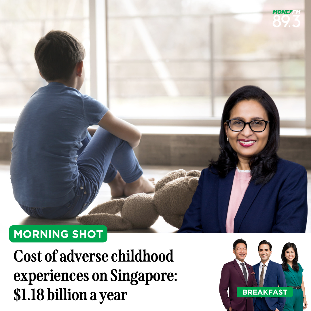 Morning Shot: Cost of adverse childhood experiences on Singapore: $1.18 billion a year