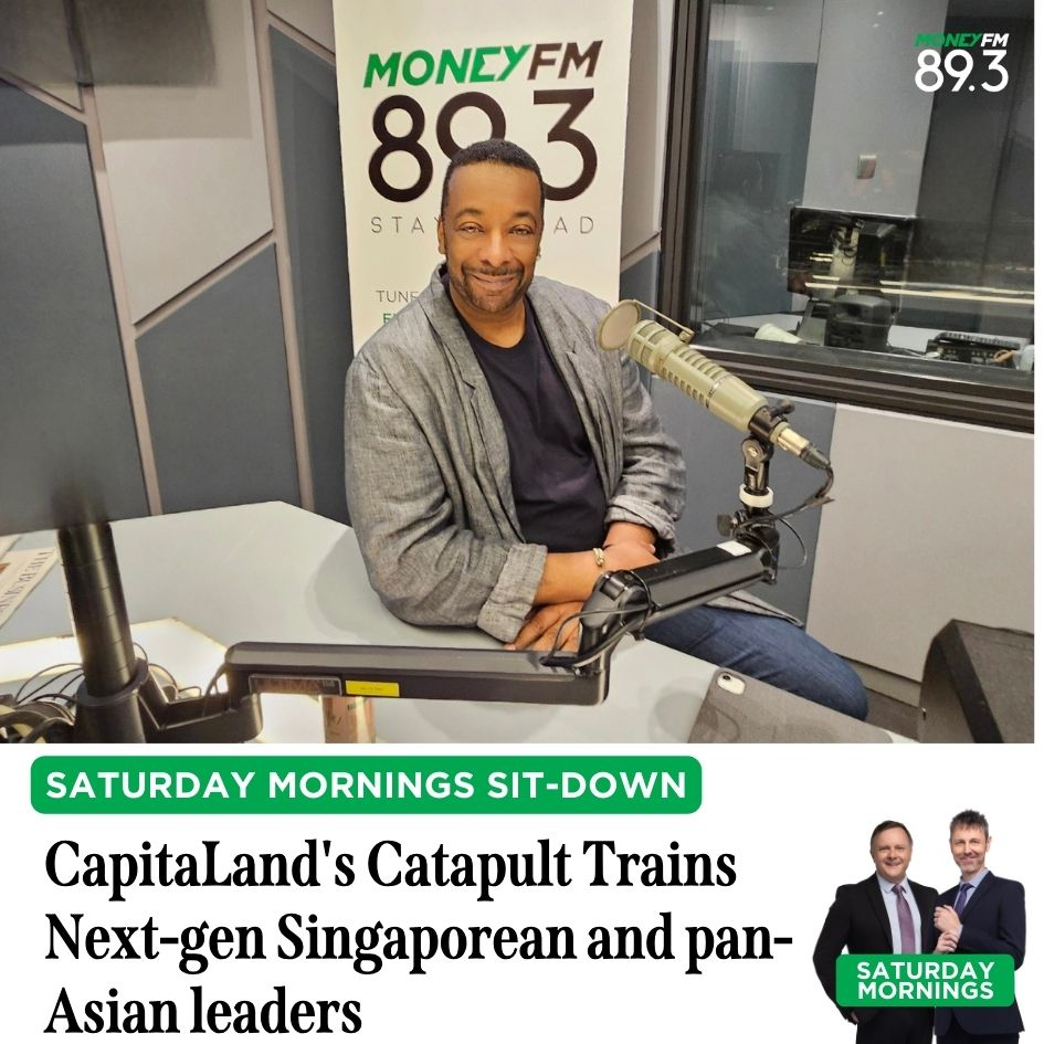 Saturday Mornings: CapitaLand's Catapult training next-gen Singaporean and pan-Asian leaders