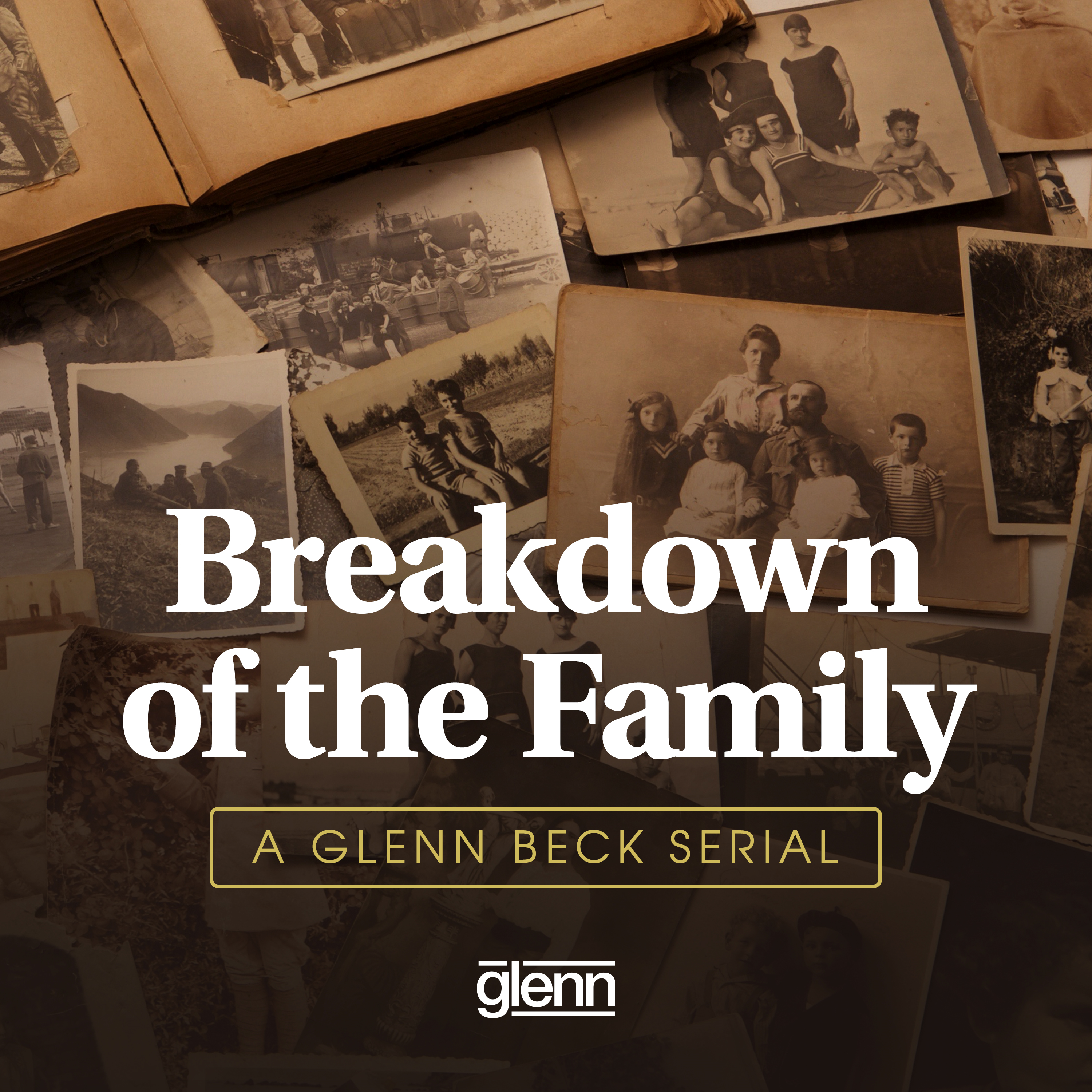Serial: Breakdown of the Family - Part 1