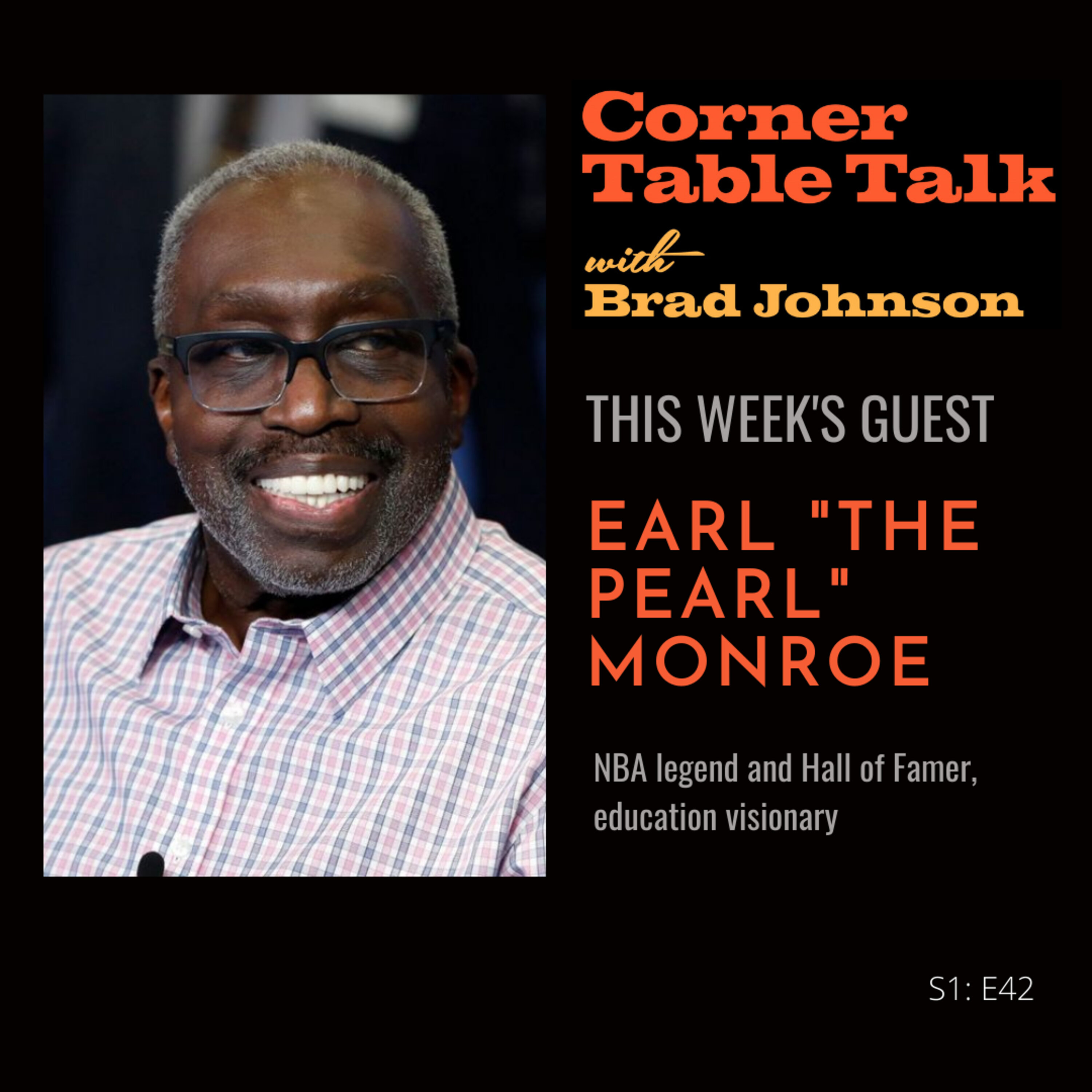 S1:E42 Earl "The Pearl" Monroe I Earl's Pearls