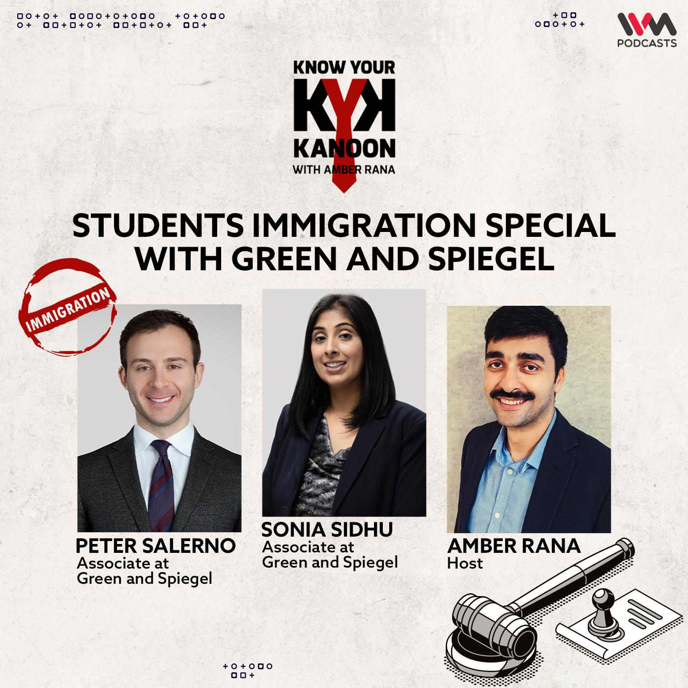 S04 E16: Students Immigration Special with Green and Spiegel