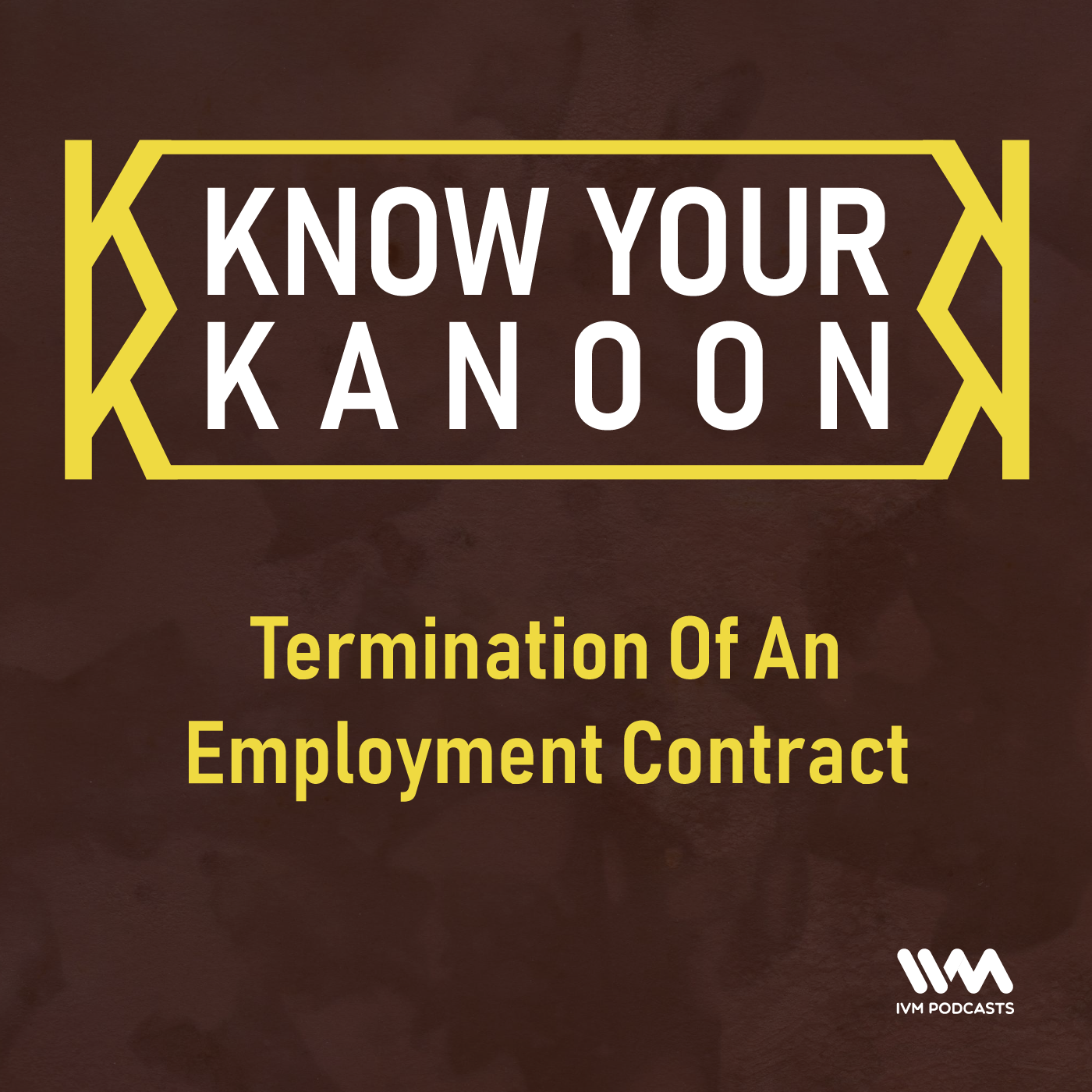 Ep. 21: Termination Of An Employment Contract