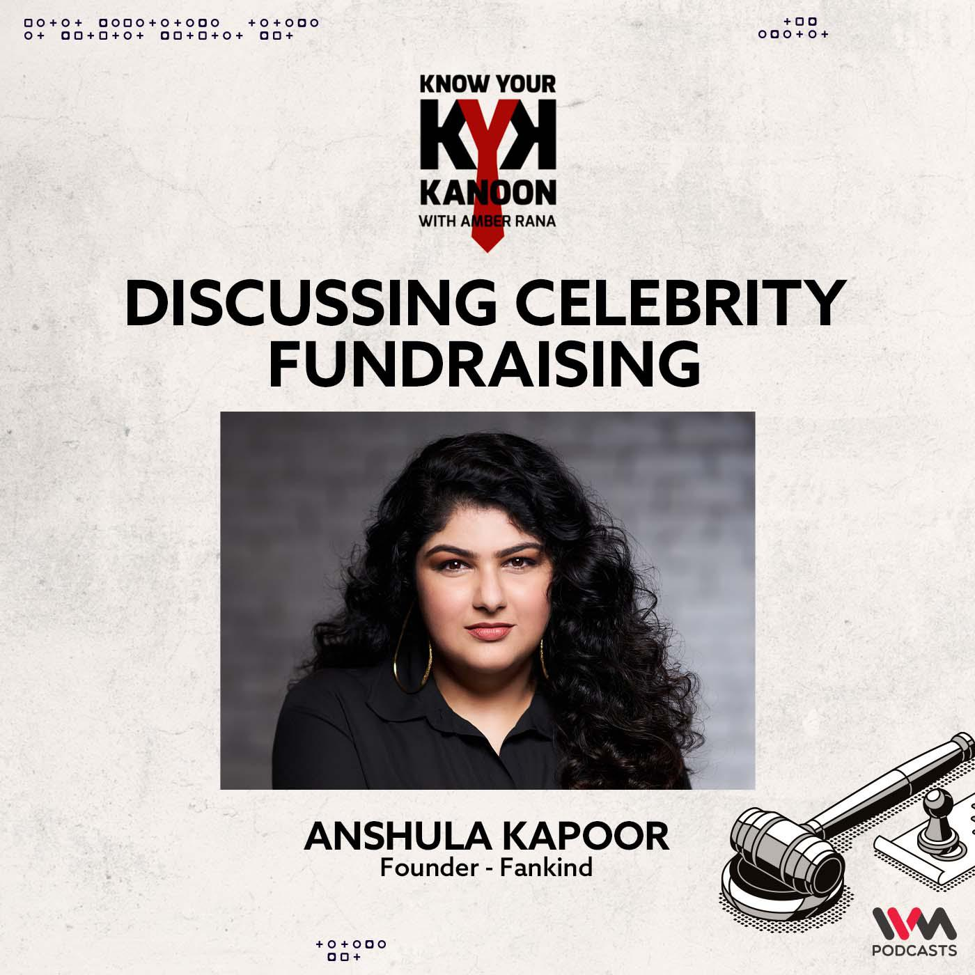 Anshula Kapoor discusses Celebrity Fundraising