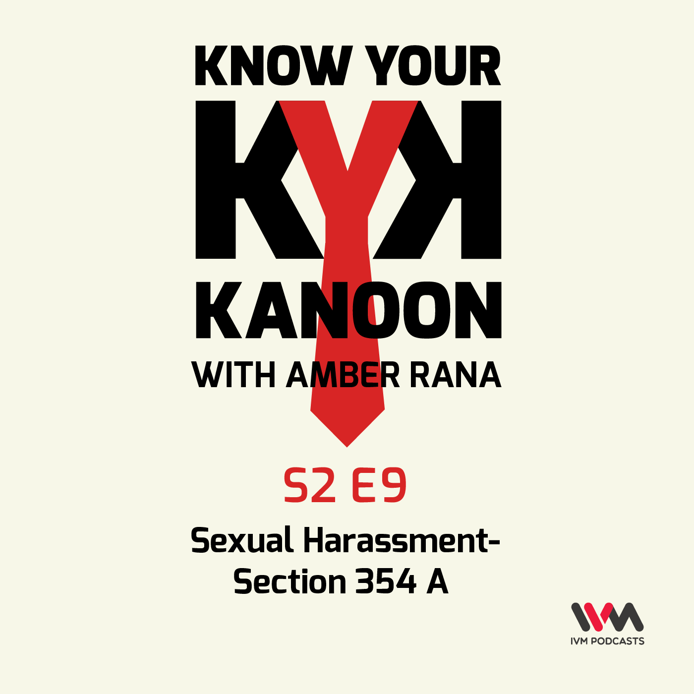 S02 E09: Sexual Harassment- Section 354 A