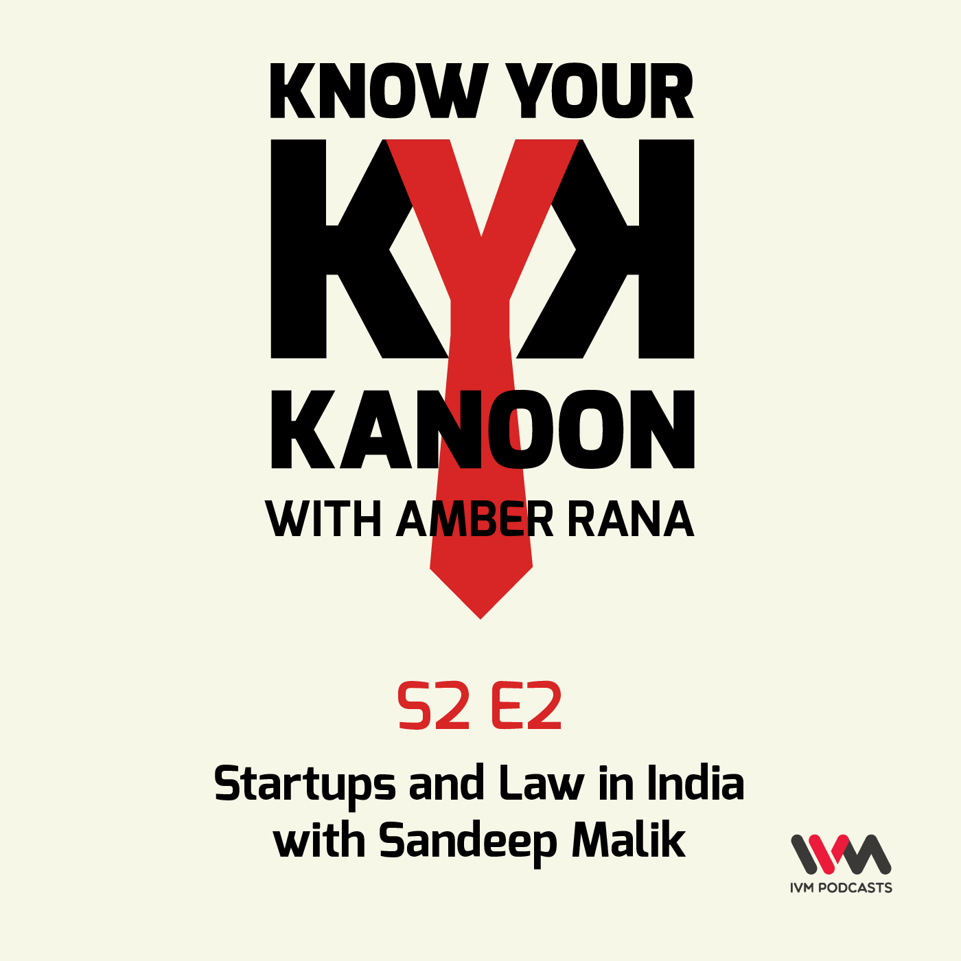 S02 E02: Startups and Law in India with Sandeep Malik