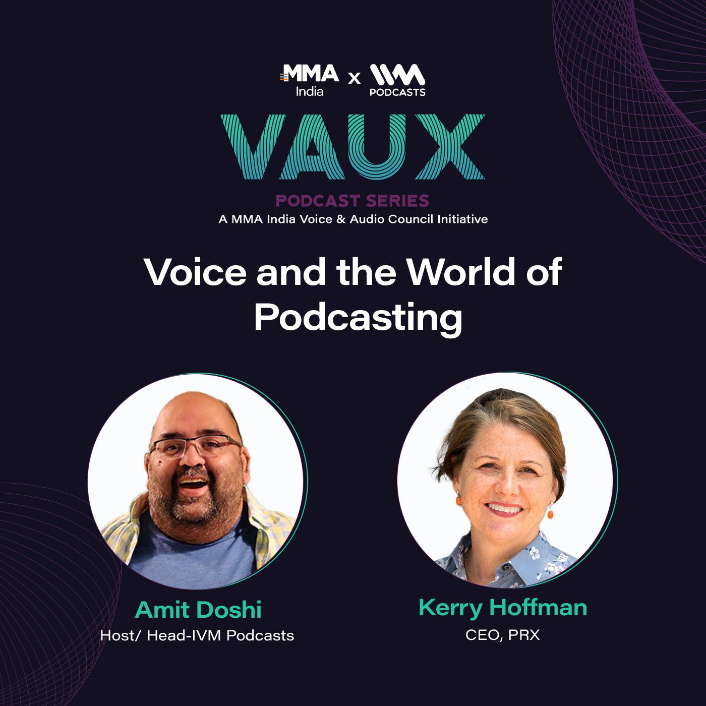 Voice and the World of Podcasting