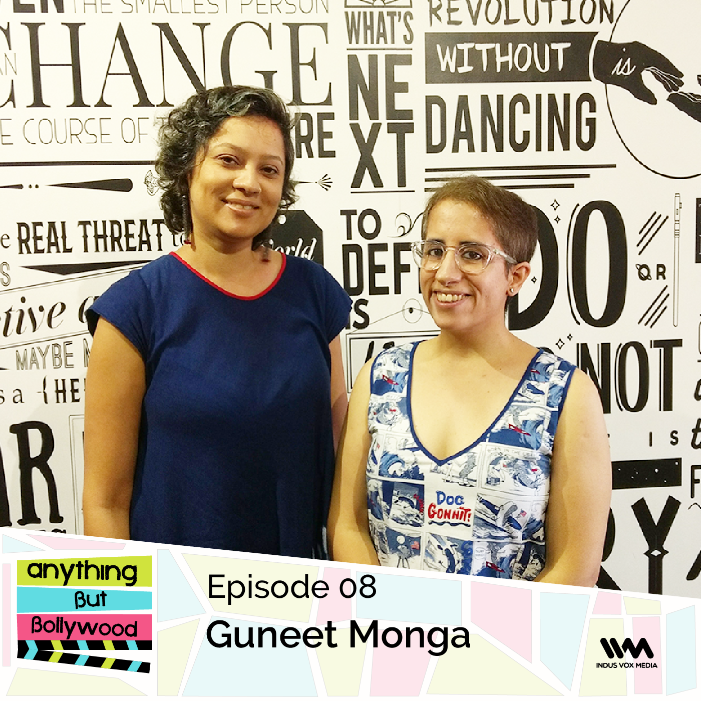 Ep. 08: Guneet Monga