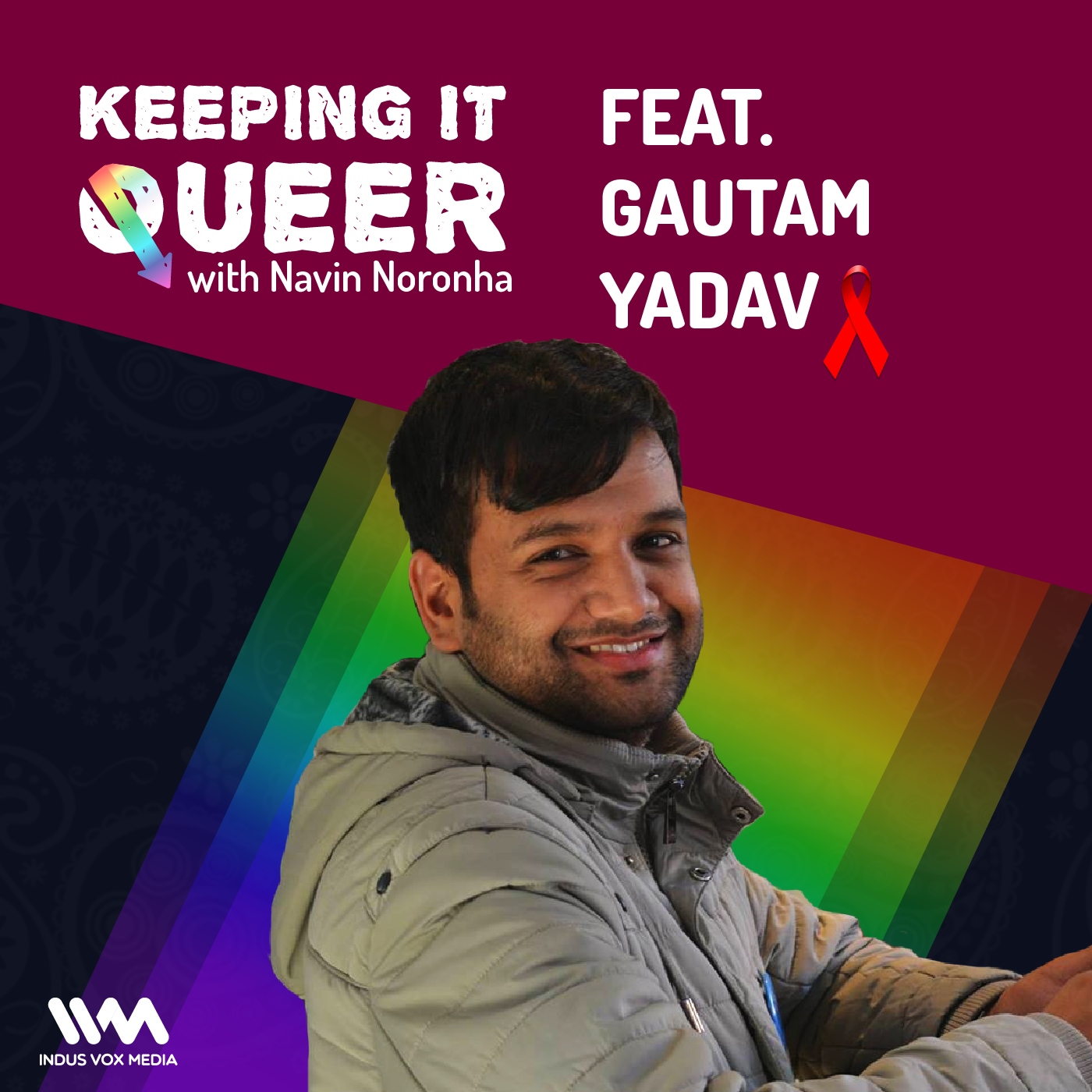 Ep. 17 feat. Gautam Yadav