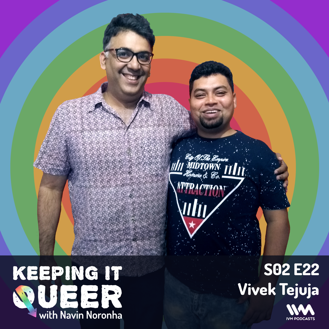 S02 E22: Vivek Tejuja