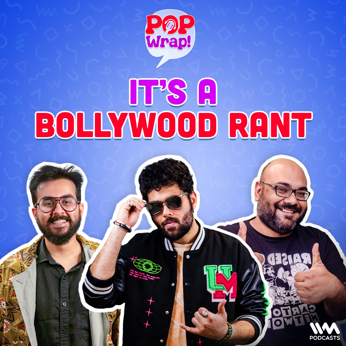 It’s A Bollywood Rant | Pop wrap!