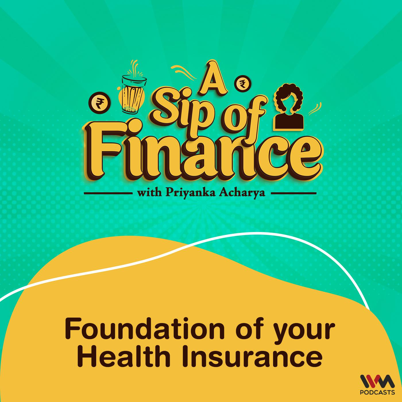 Foundation of your Health Insurance