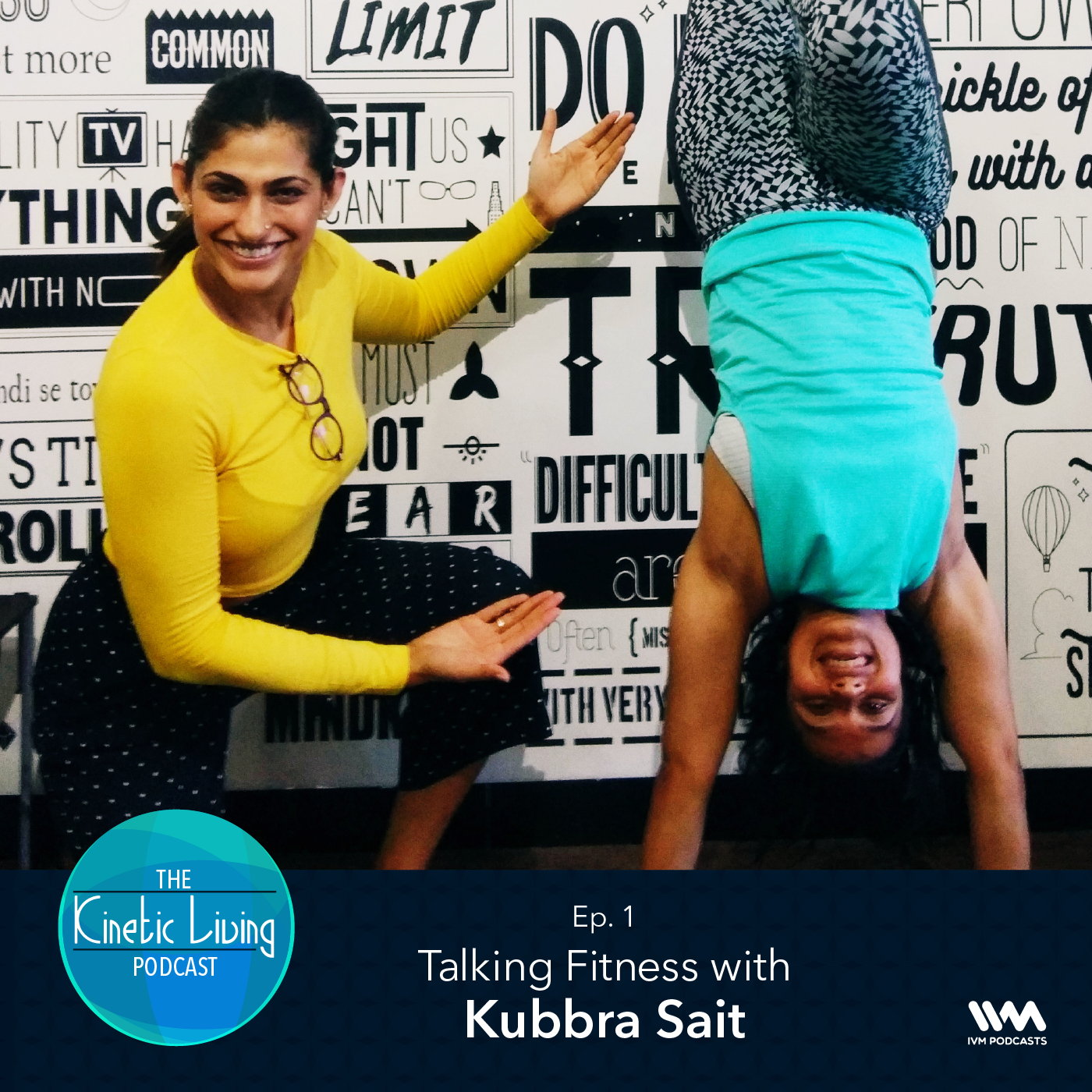 Ep. 01: Talking Fitness with Kubbra Sait