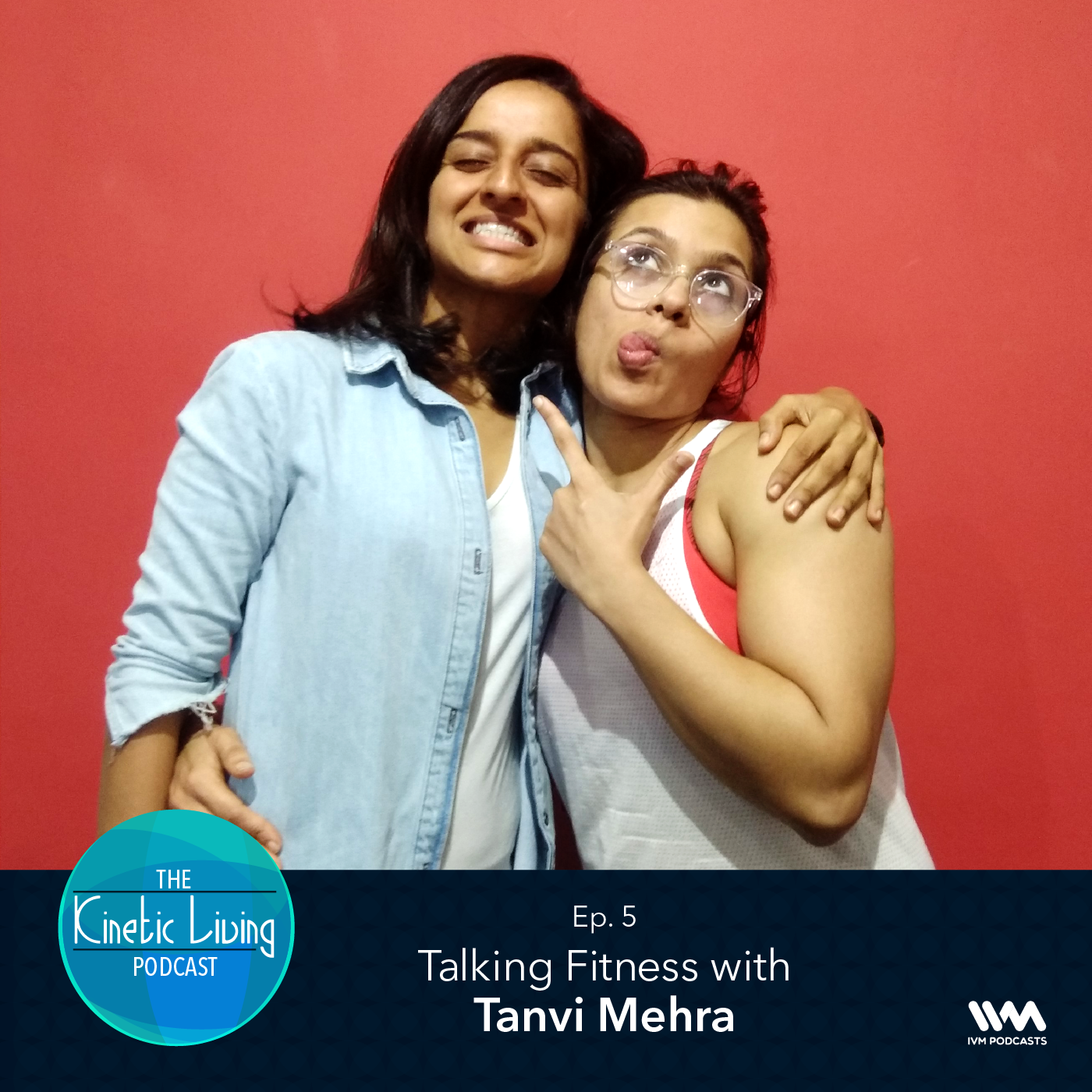 Ep. 05: Tanvi Mehra