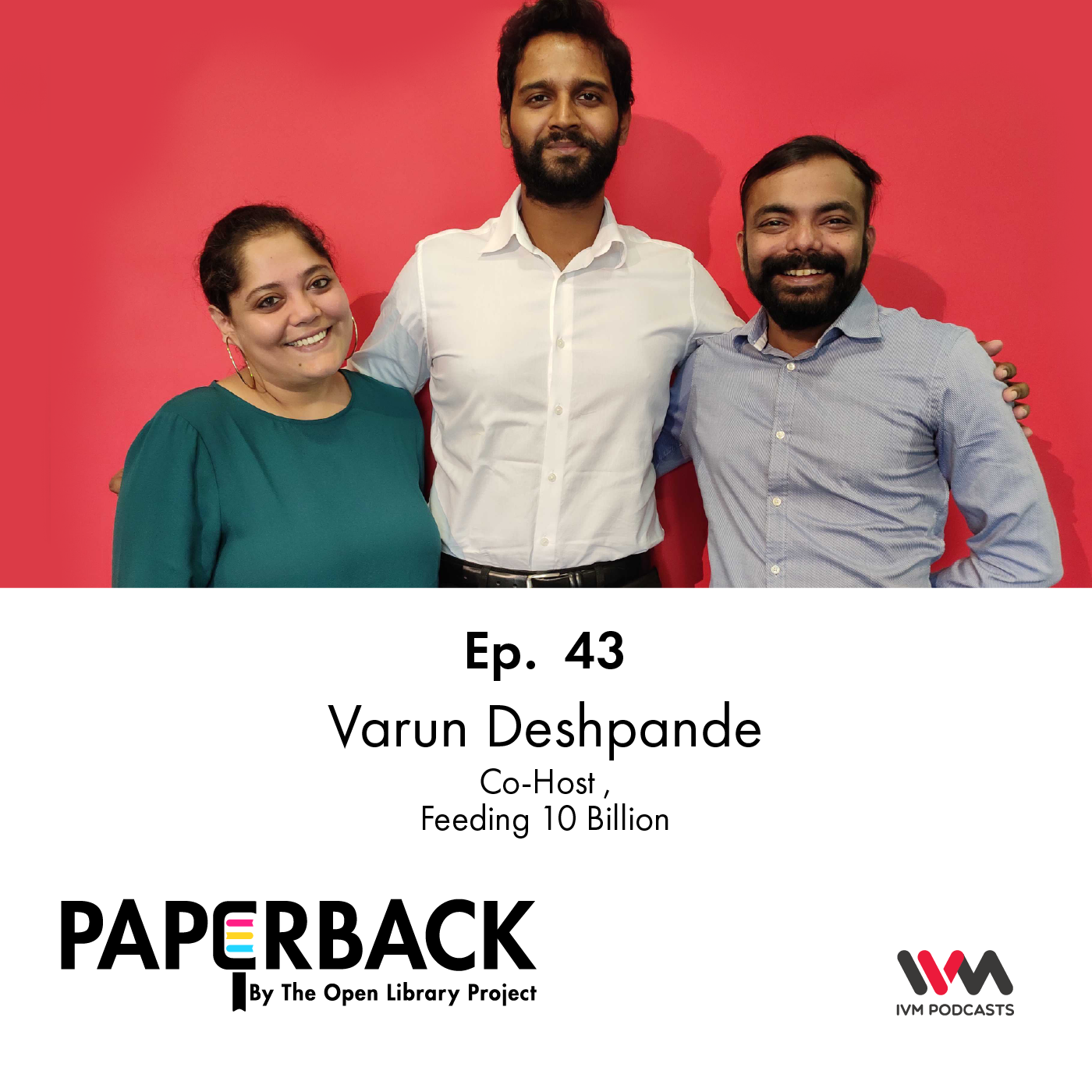 Ep. 43: Varun Deshpande