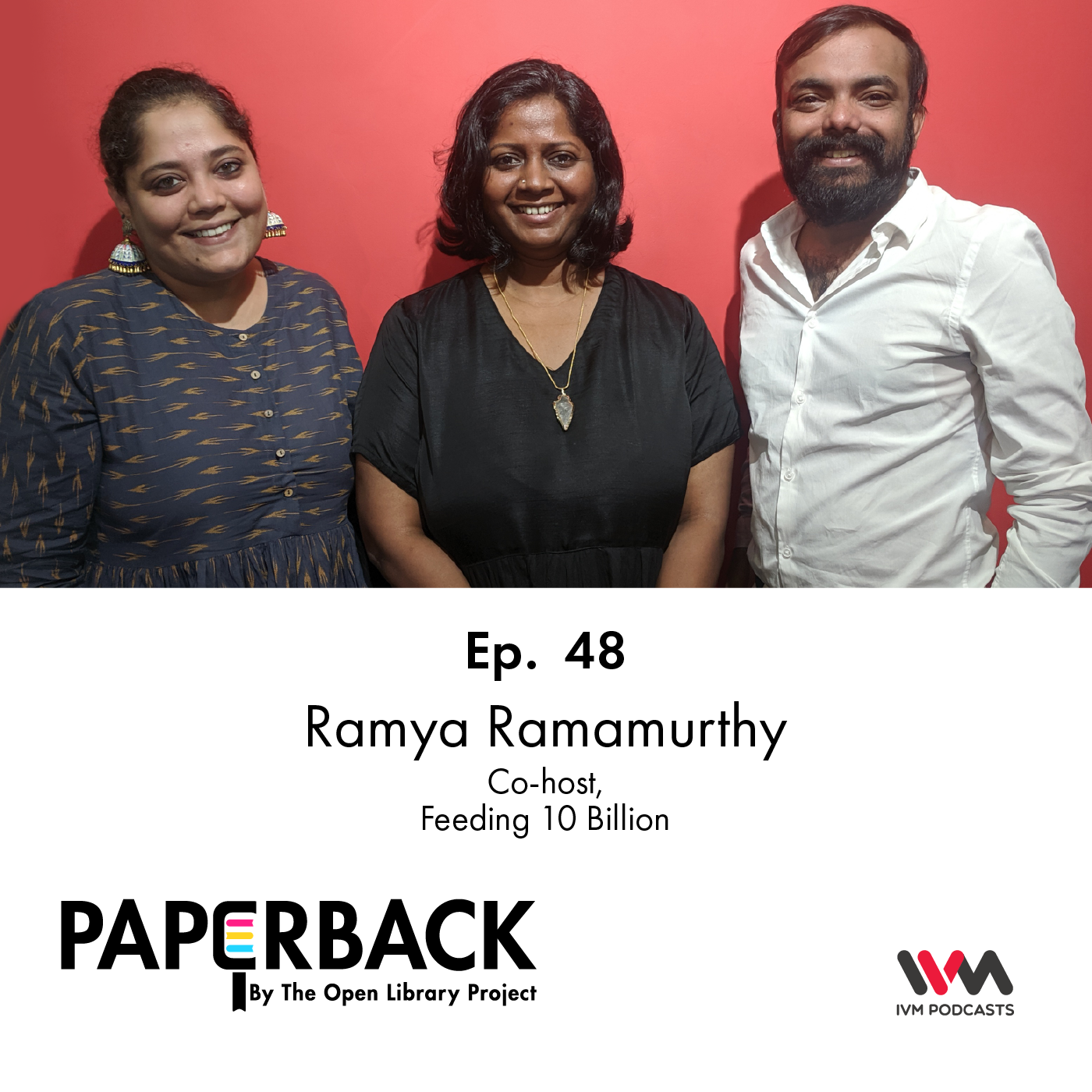 Ep. 48: Ramya Ramamurthy