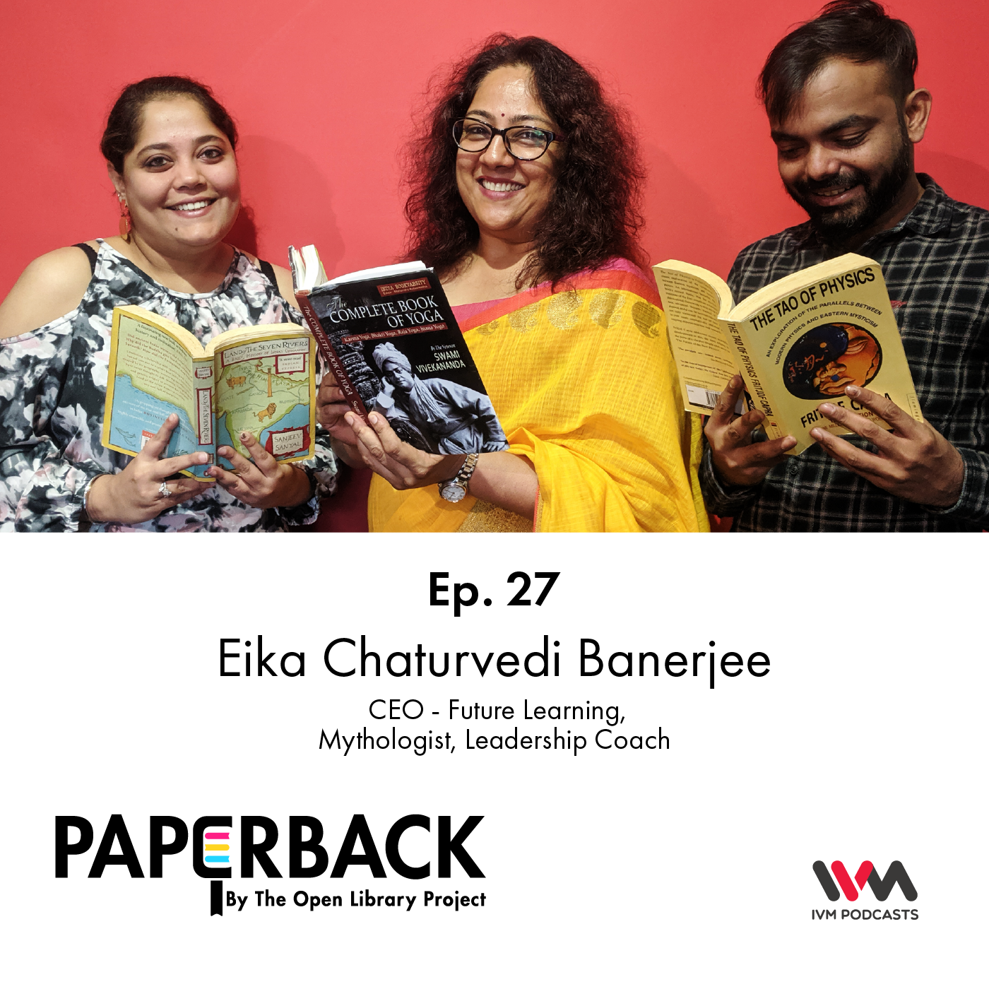 Ep. 27: Eika Chaturvedi Banerjee