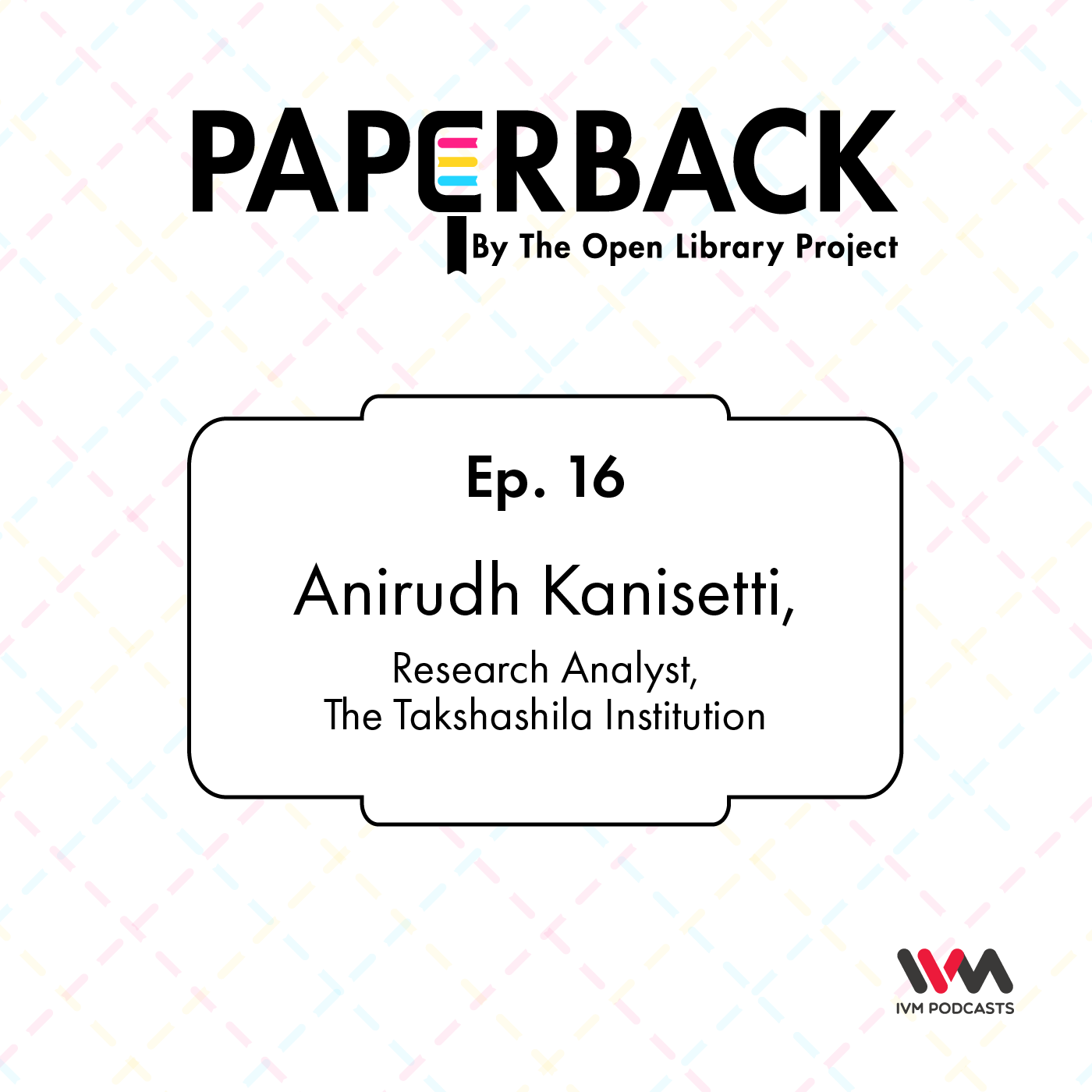 Ep. 16: Anirudh Kanisetti