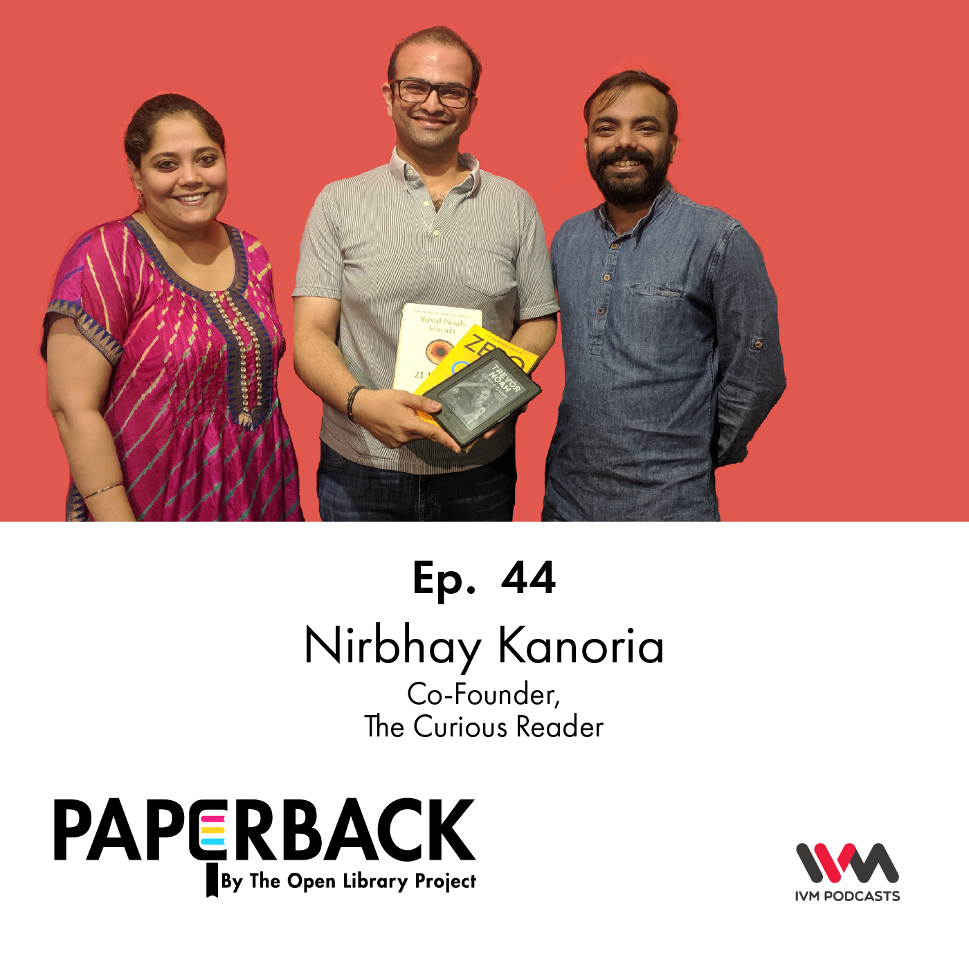 Ep. 44: Nirbhay Kanoria