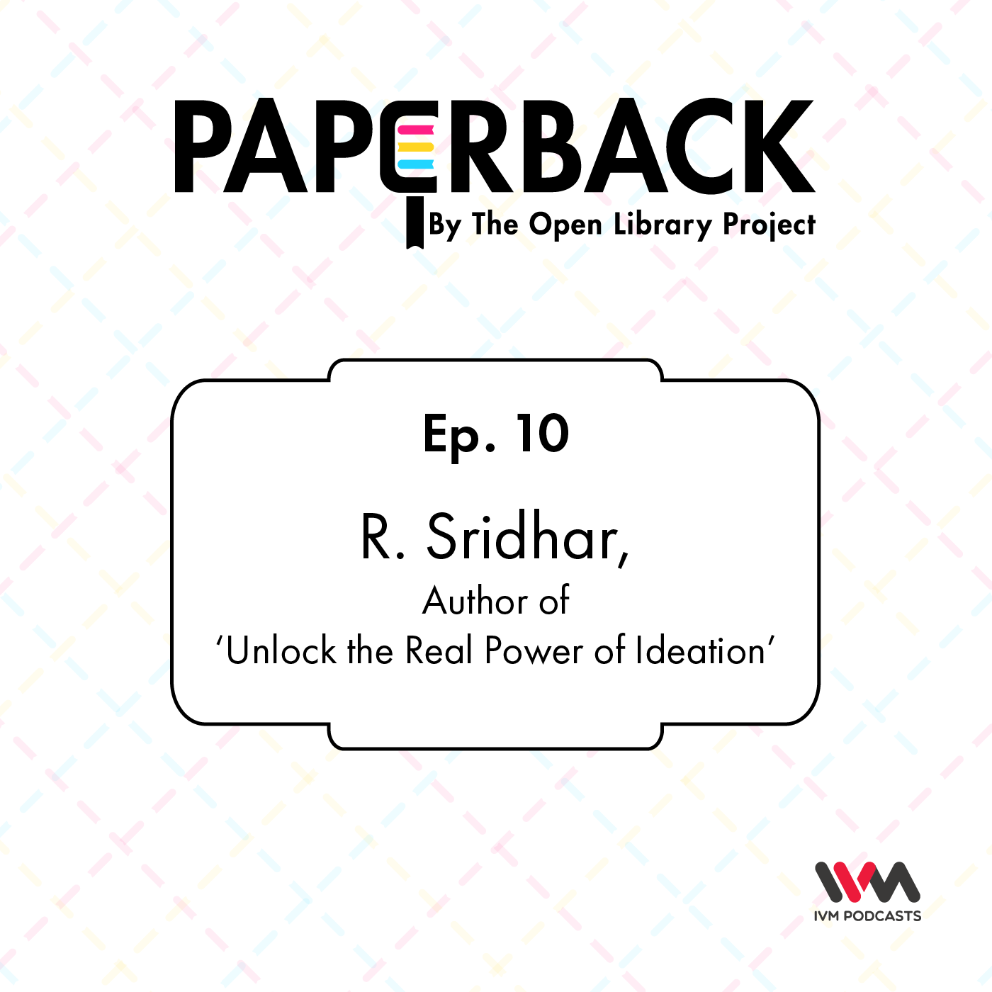 Ep. 10: R. Sridhar