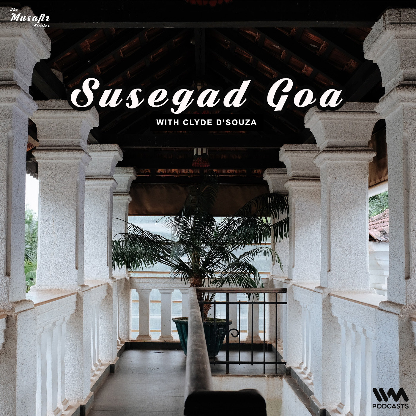 Susegad Goa with Clyde D’Souza