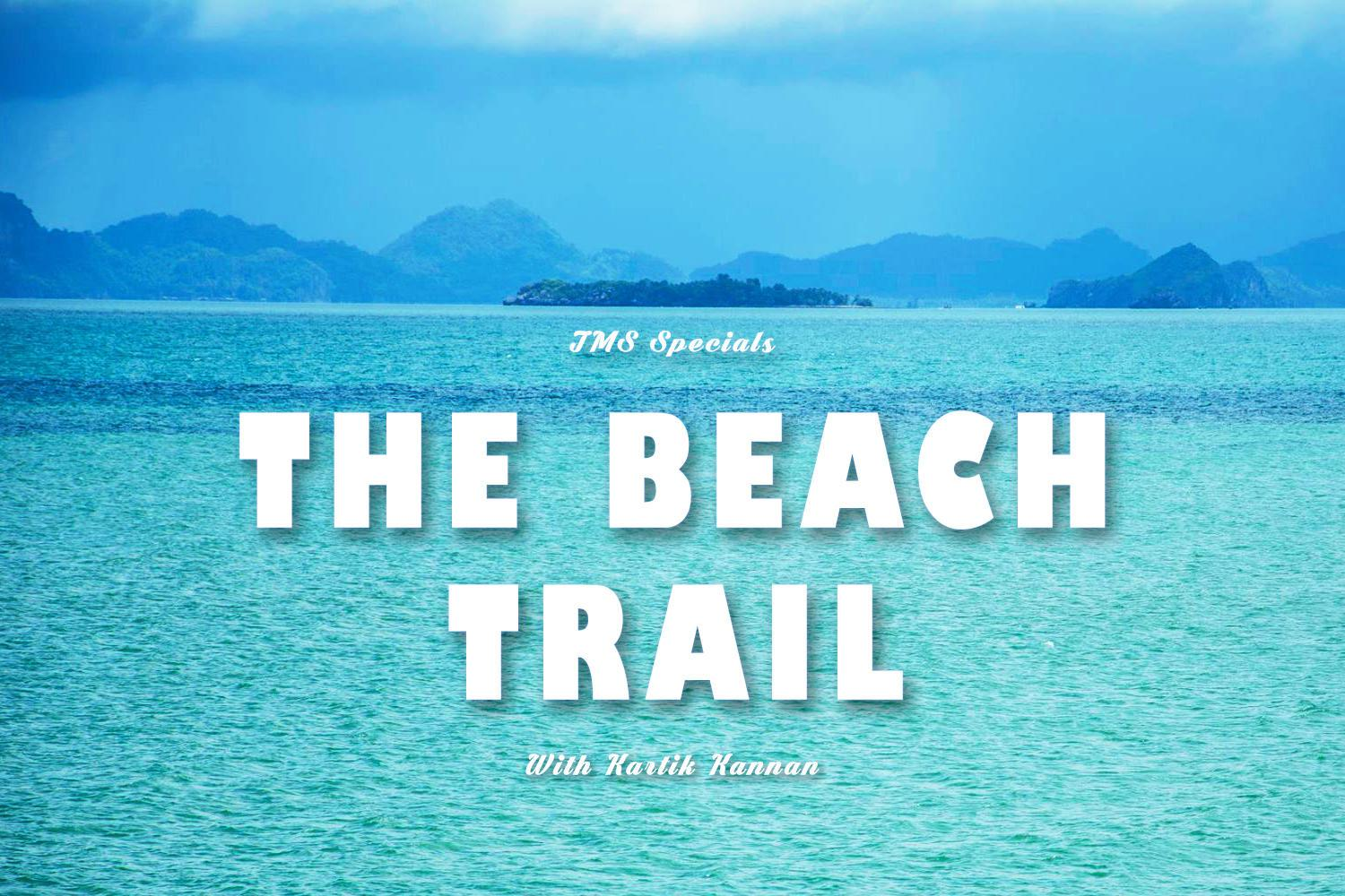 15: TMS Specials - The Beach Trail