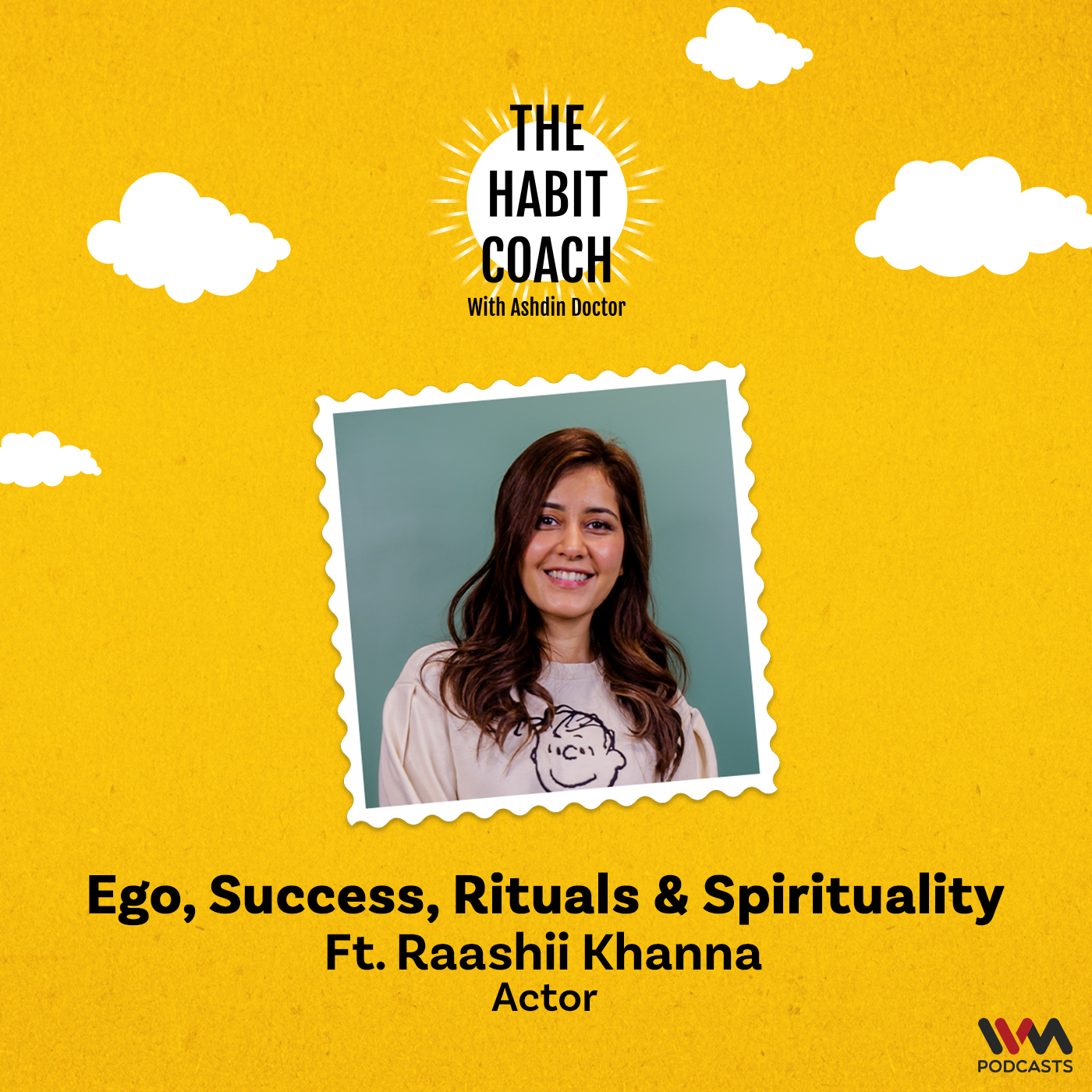 Raashii Khanna on Ego, Success, Rituals, & Spirituality