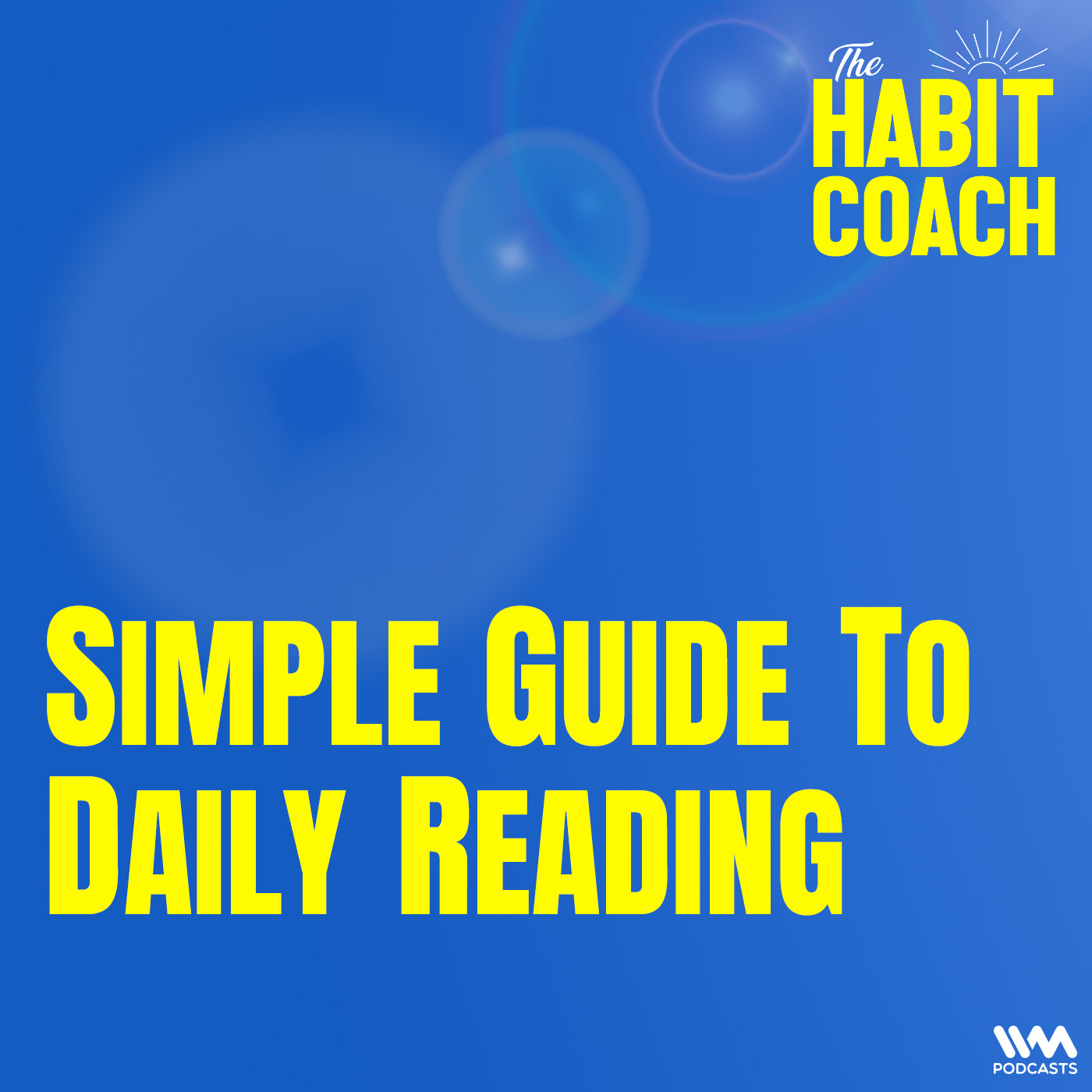 Simple Guide to Daily Reading