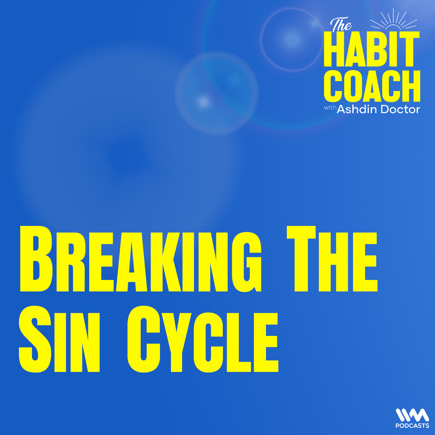 Breaking the Sin Cycle