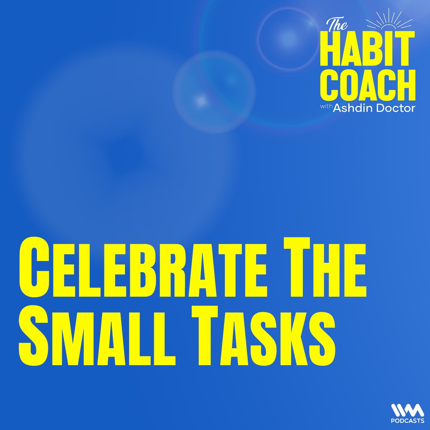 Celebrate The Small Tasks