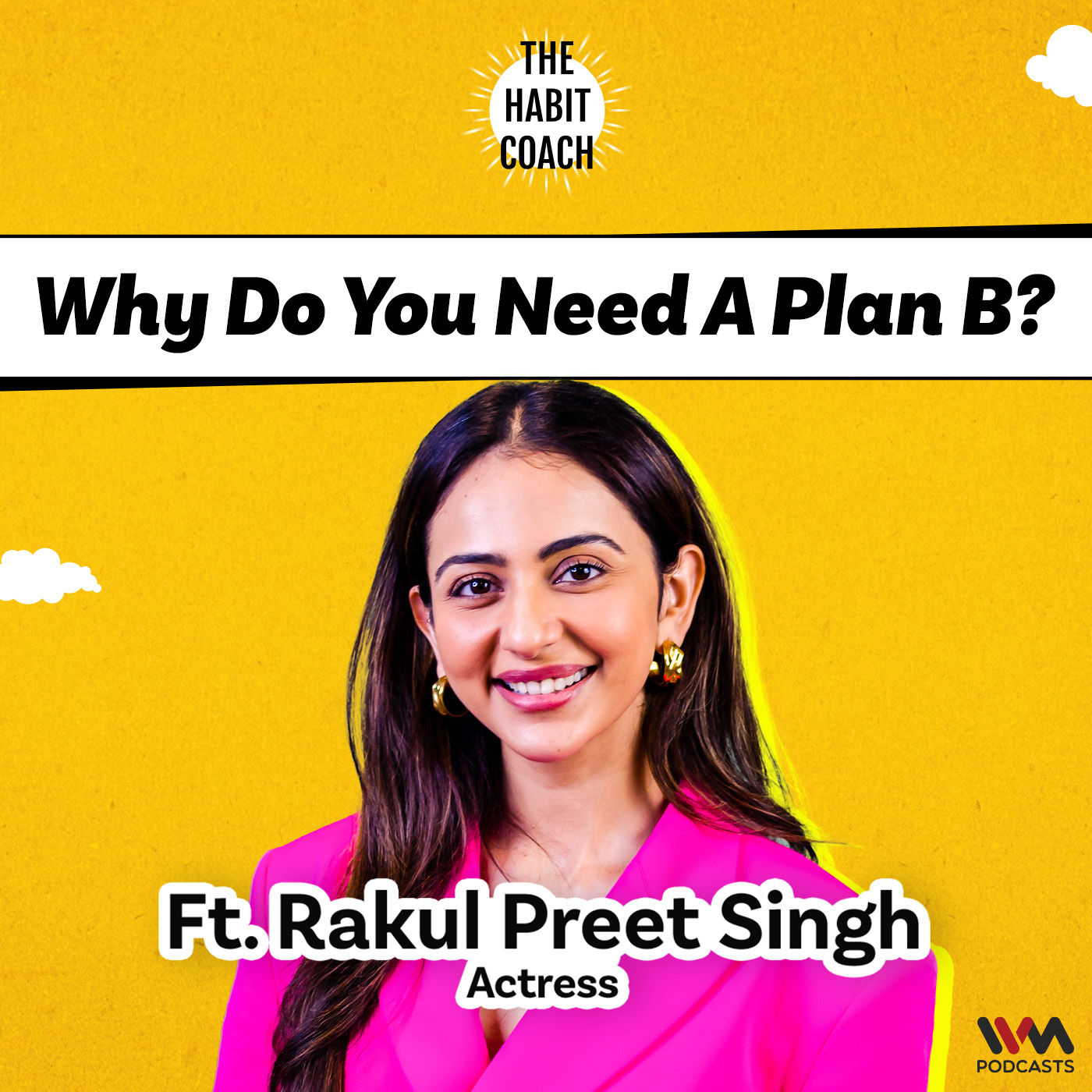 Why do you need a Plan B Ft. Rakul Preet Singh- Actress