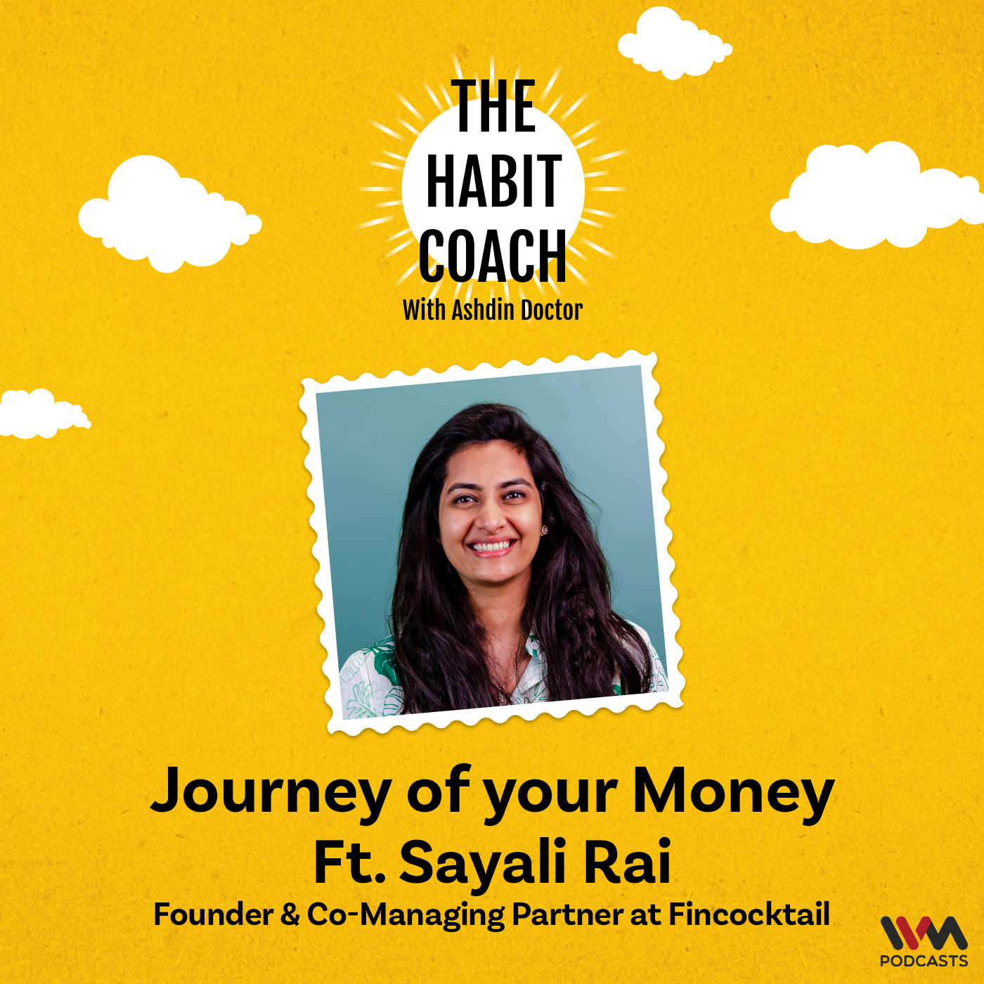 Journey of your Money Ft. Sayali Rai