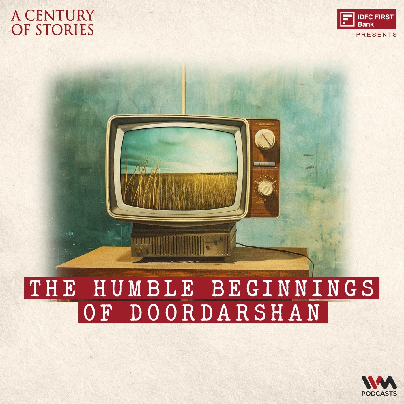 E30 : The Humble Beginnings of Doordarshan