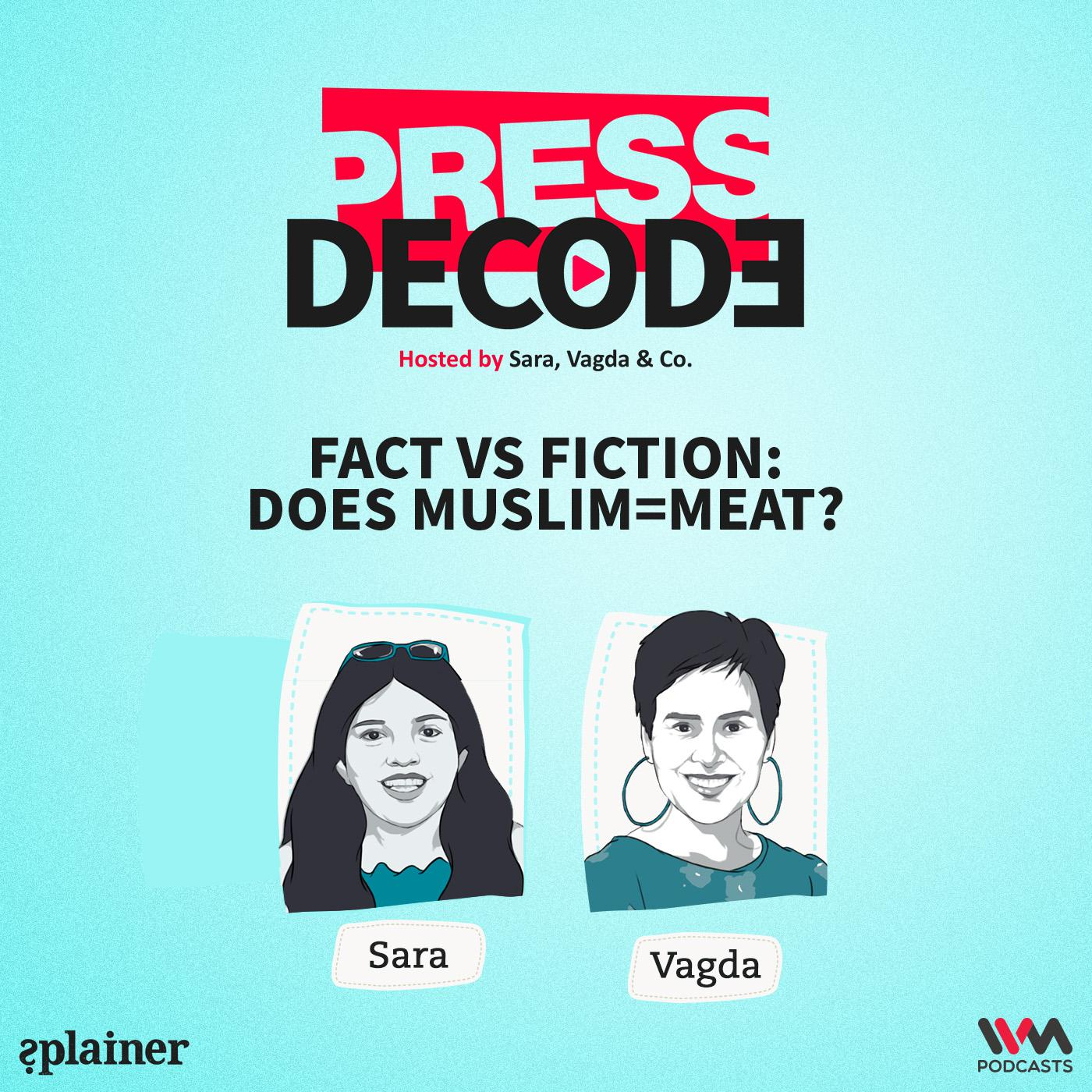 Fact VS Fiction: Does Muslim=Meat?