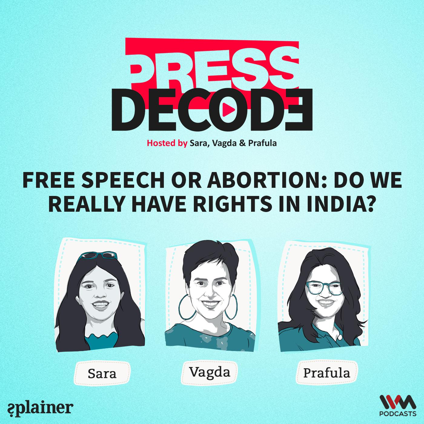 Free Speech or Abortion: Do we really have rights in India?