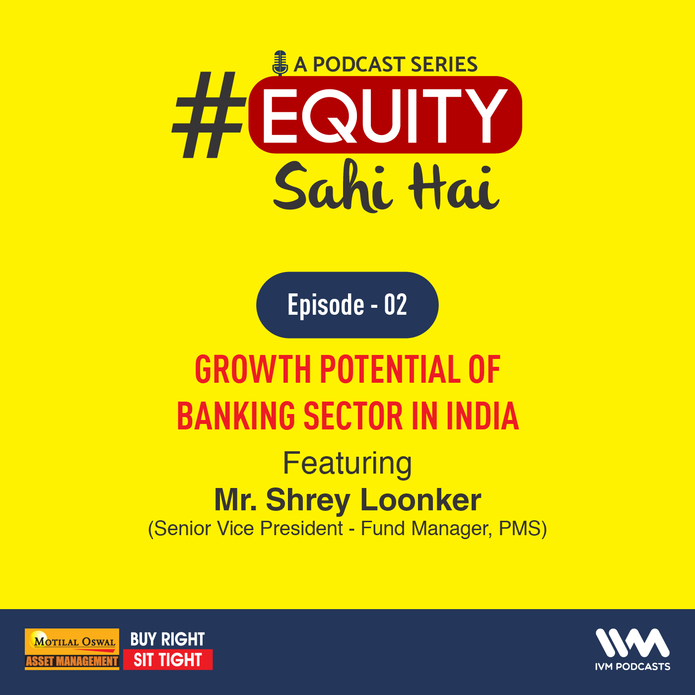 Ep. 02: Growth Potential of Banking Sector in India