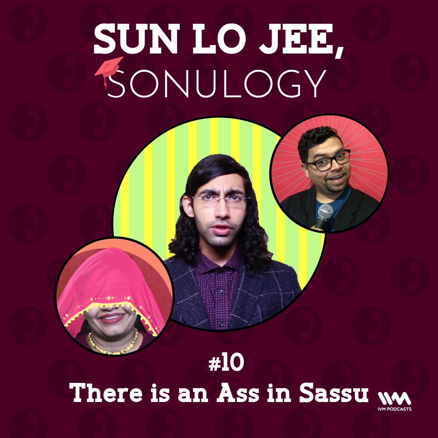 Ep. 10: There is an ass in sassu