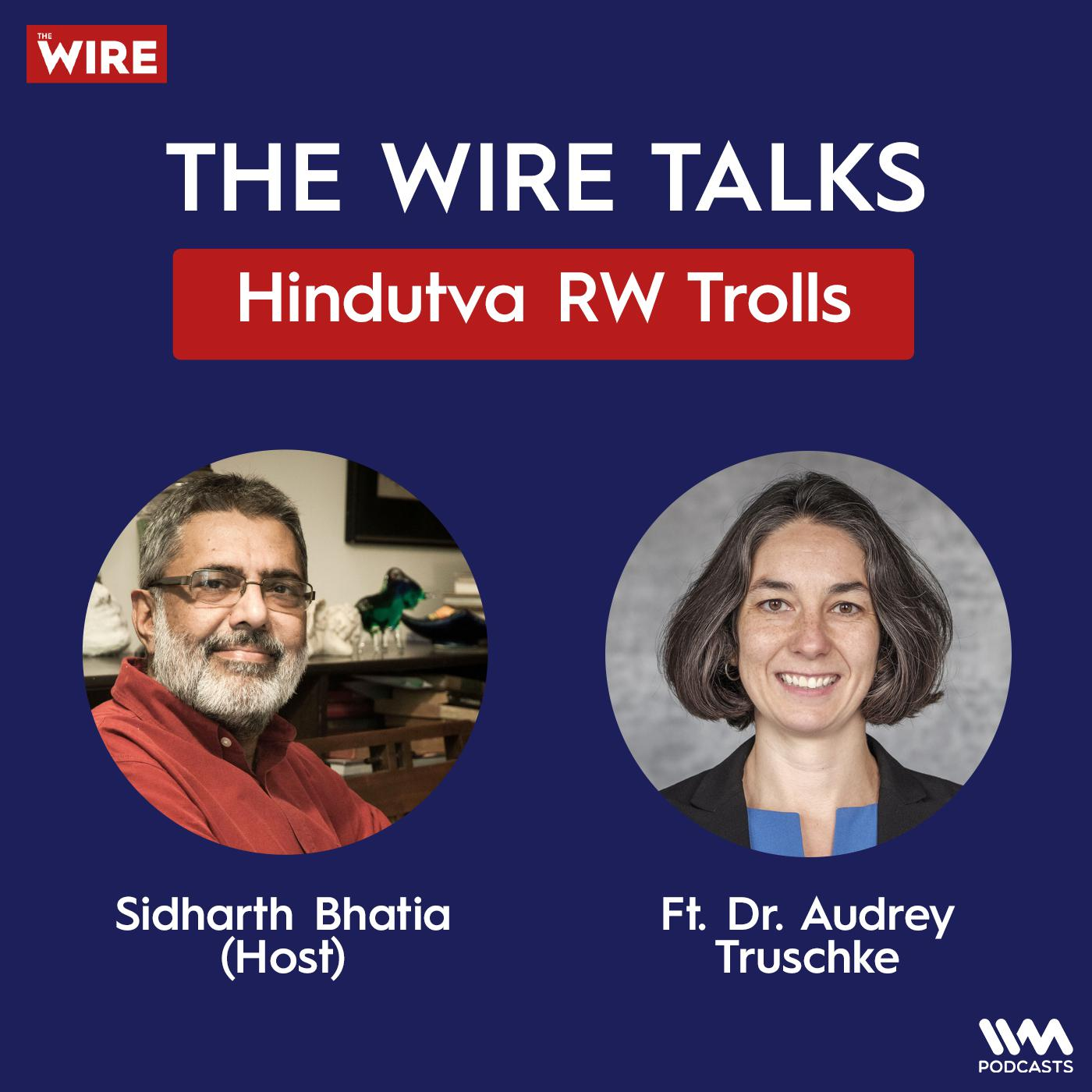 Hindutva RW Trolls feat. Dr. Audrey Truschke