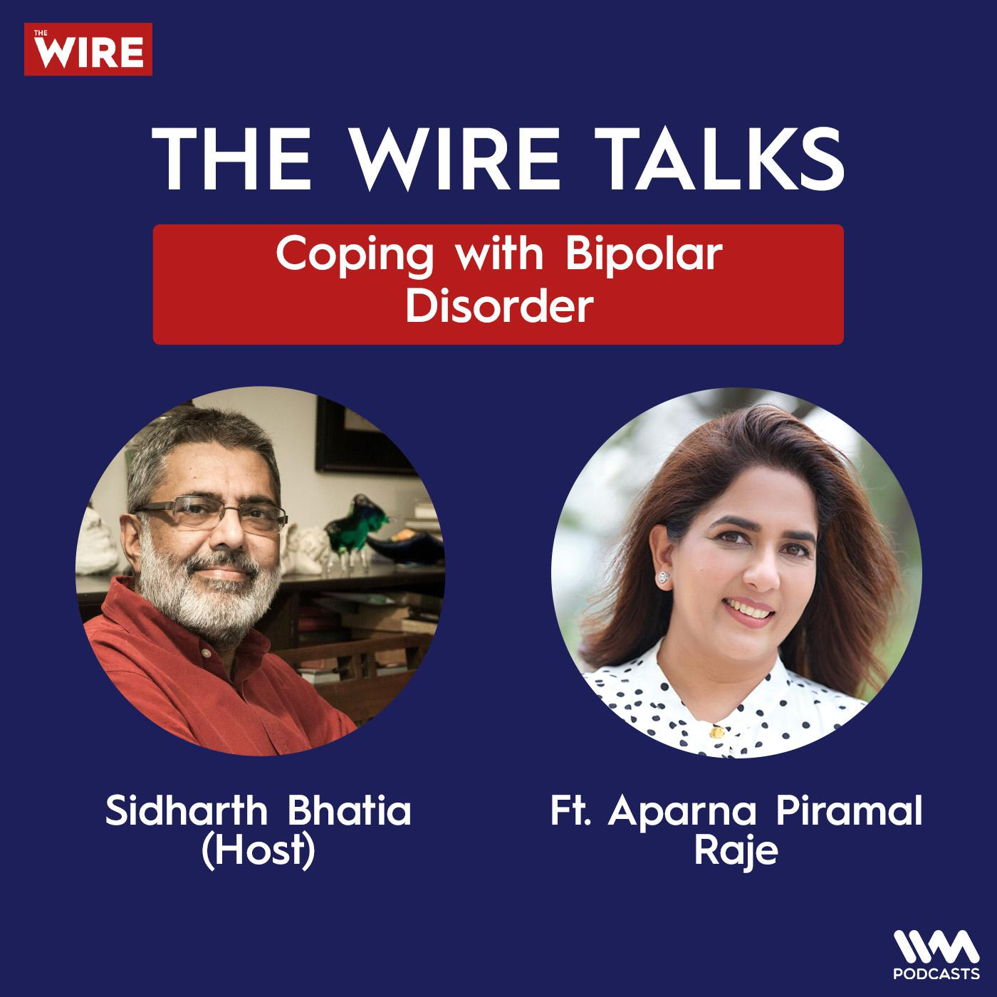 Coping with Bipolar Disorder ft. Aparna Piramal Raje