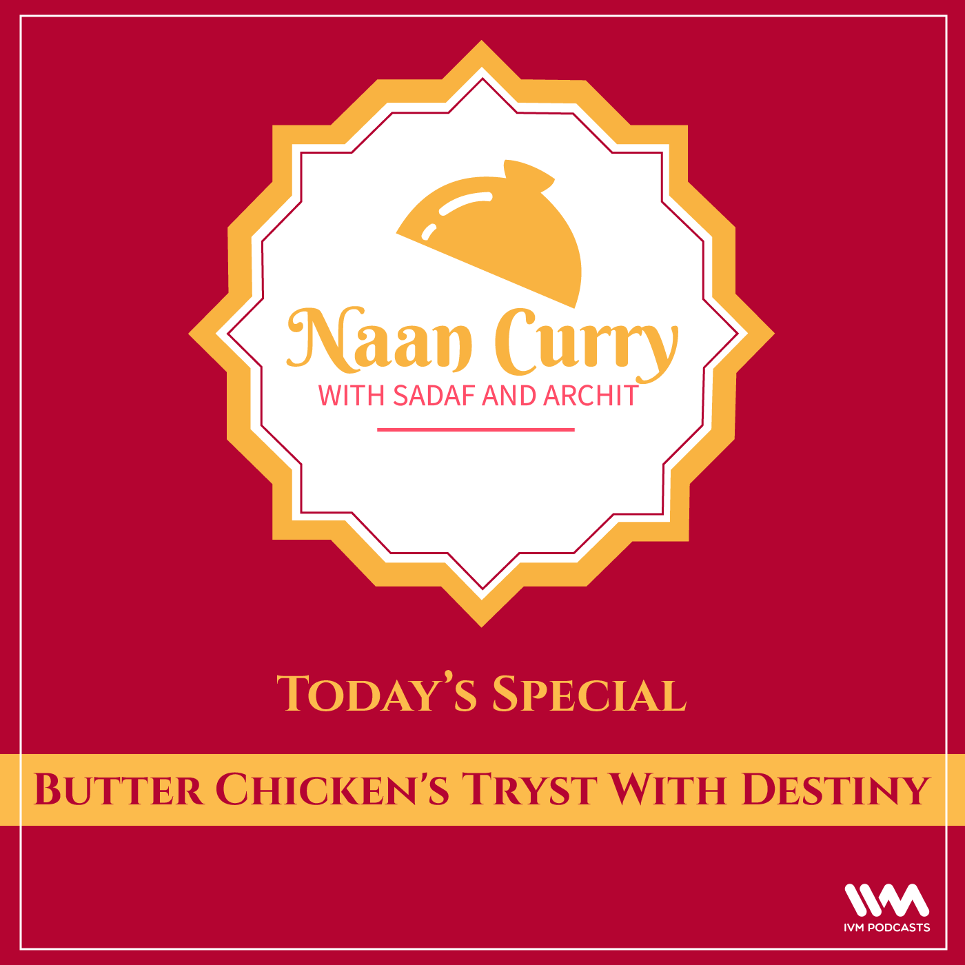 Butter Chicken's Tryst With Destiny