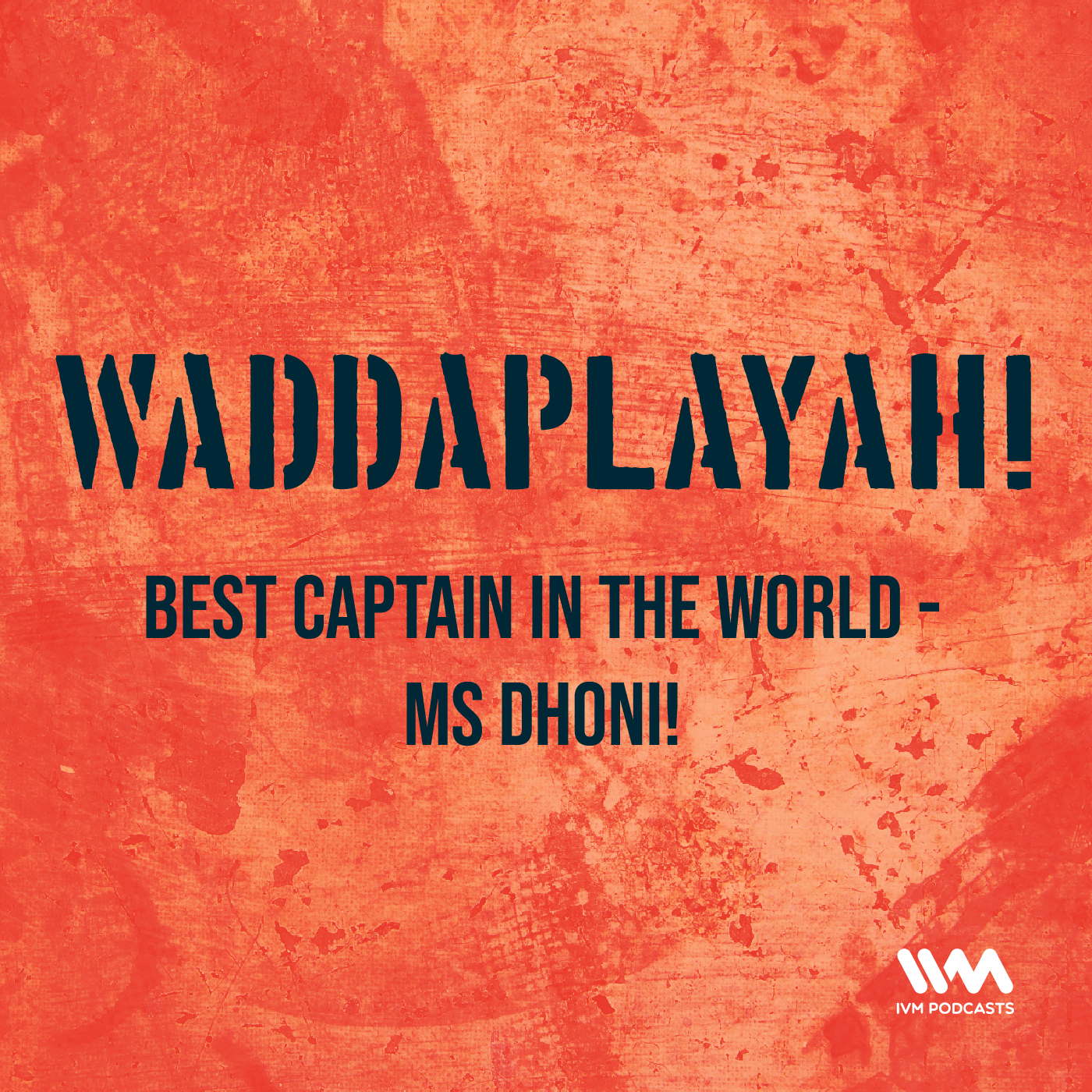 Ep. 08: Best Captain in the World - MS Dhoni!