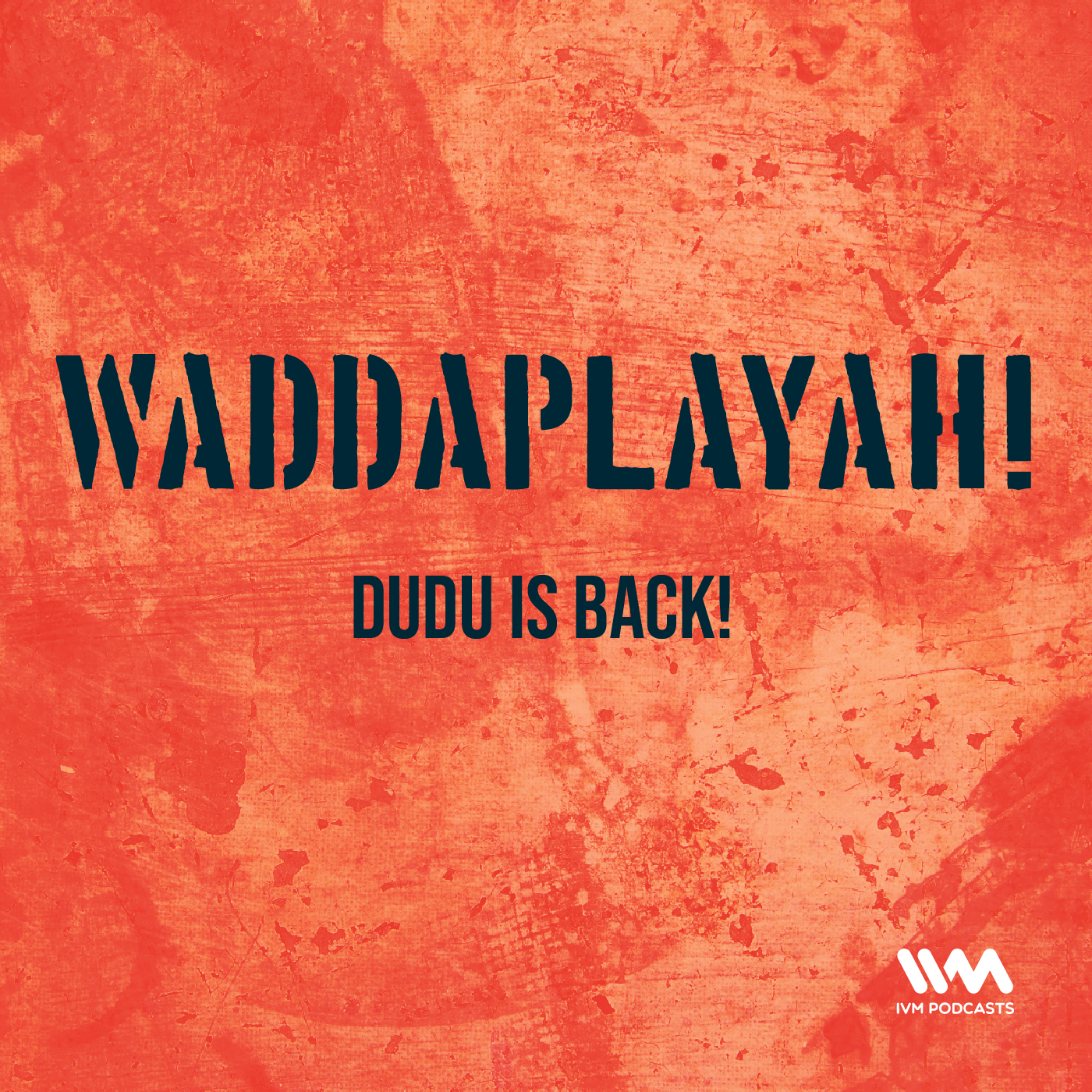 Ep. 25: Dudu is Back!