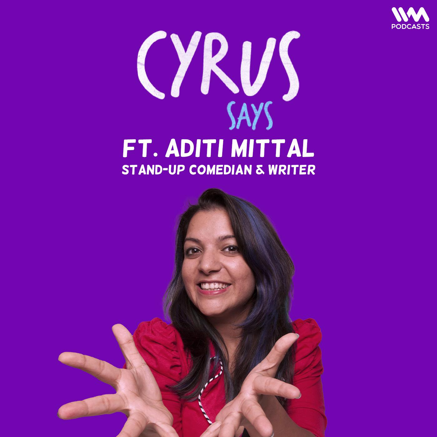 feat. Aditi Mittal