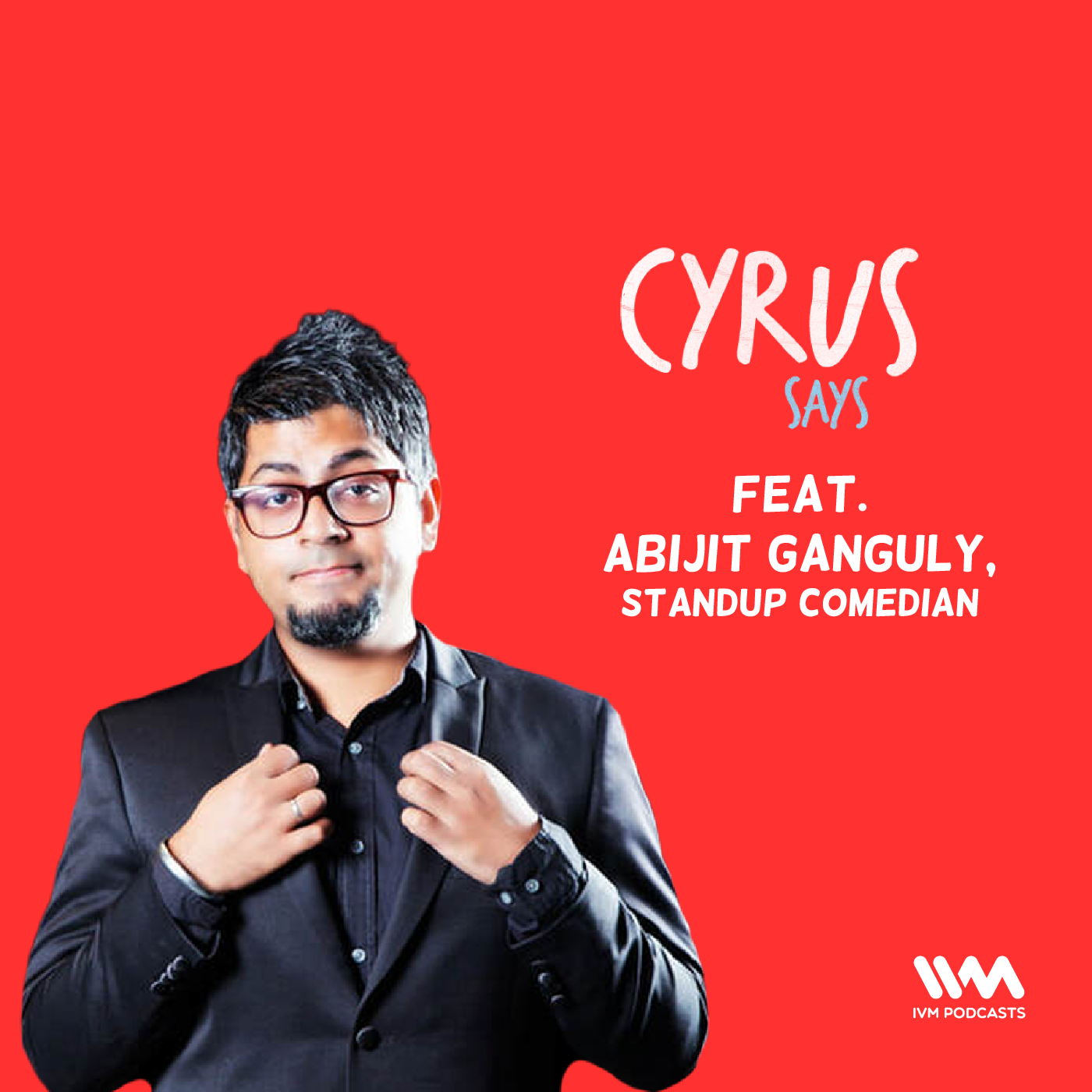 Ep. 557: feat. Abijit Ganguly