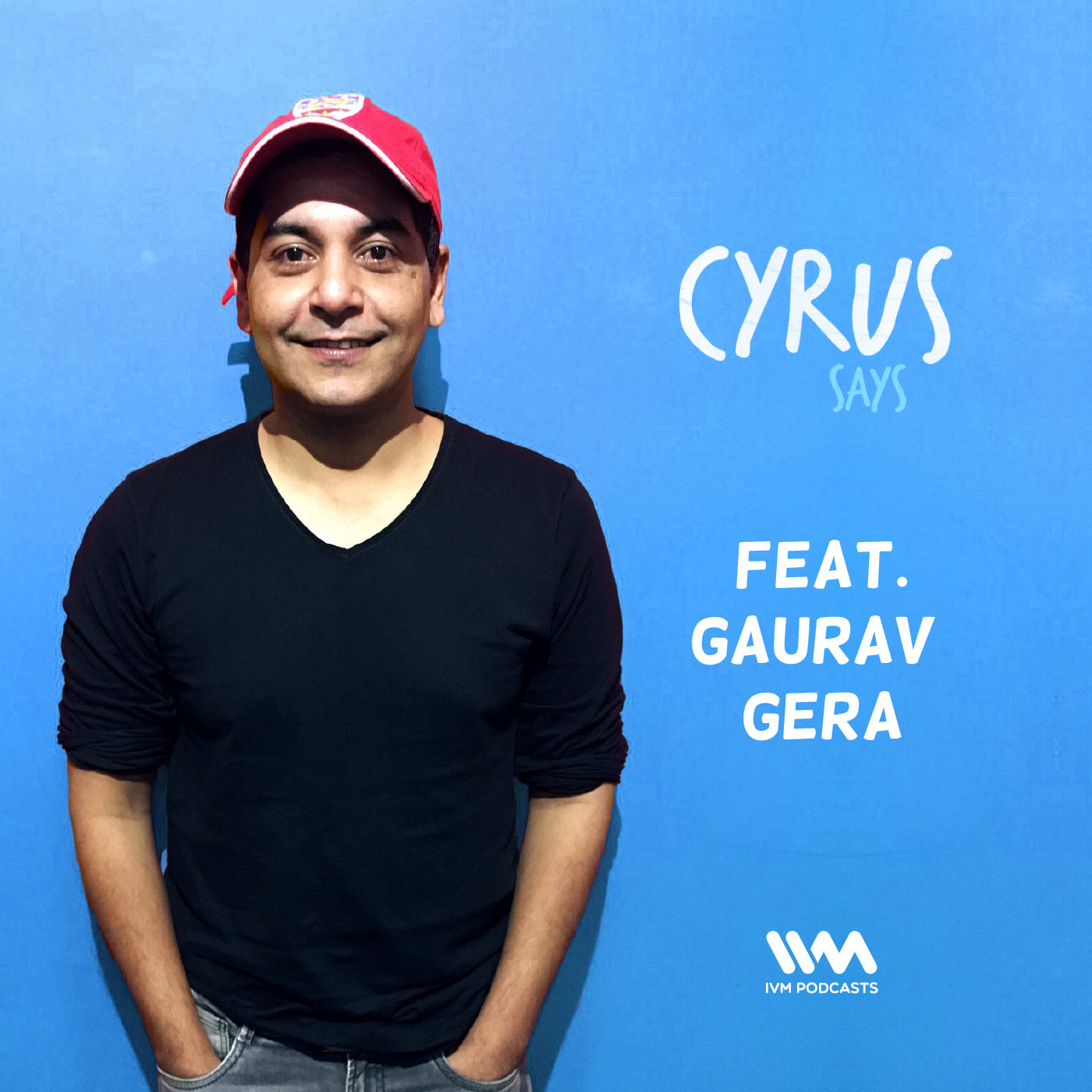 Ep. 284: Feat. Gaurav Gera