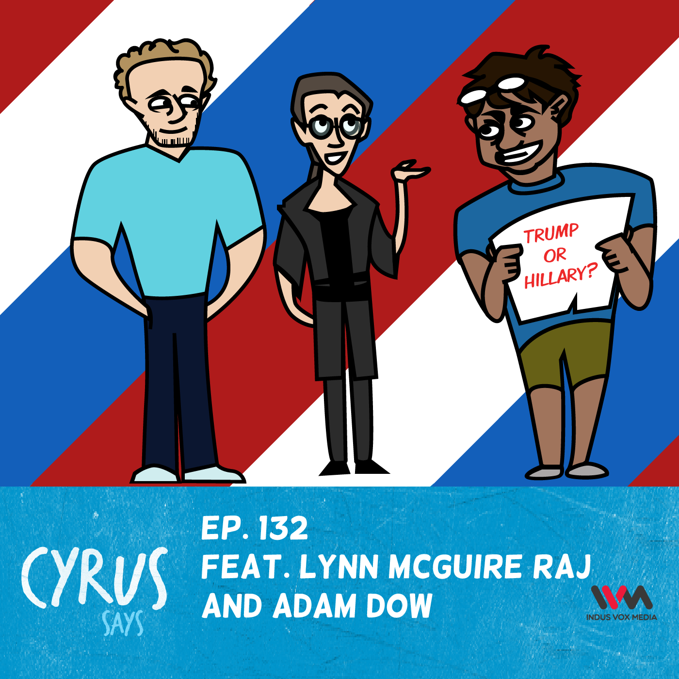 Ep. 132 feat. Lynn McGuire Raj and Adam Dow