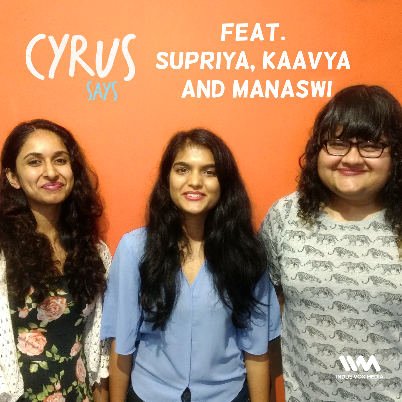 Ep. 199 feat. AIB Writers Supriya, Kaavya and Manaswi