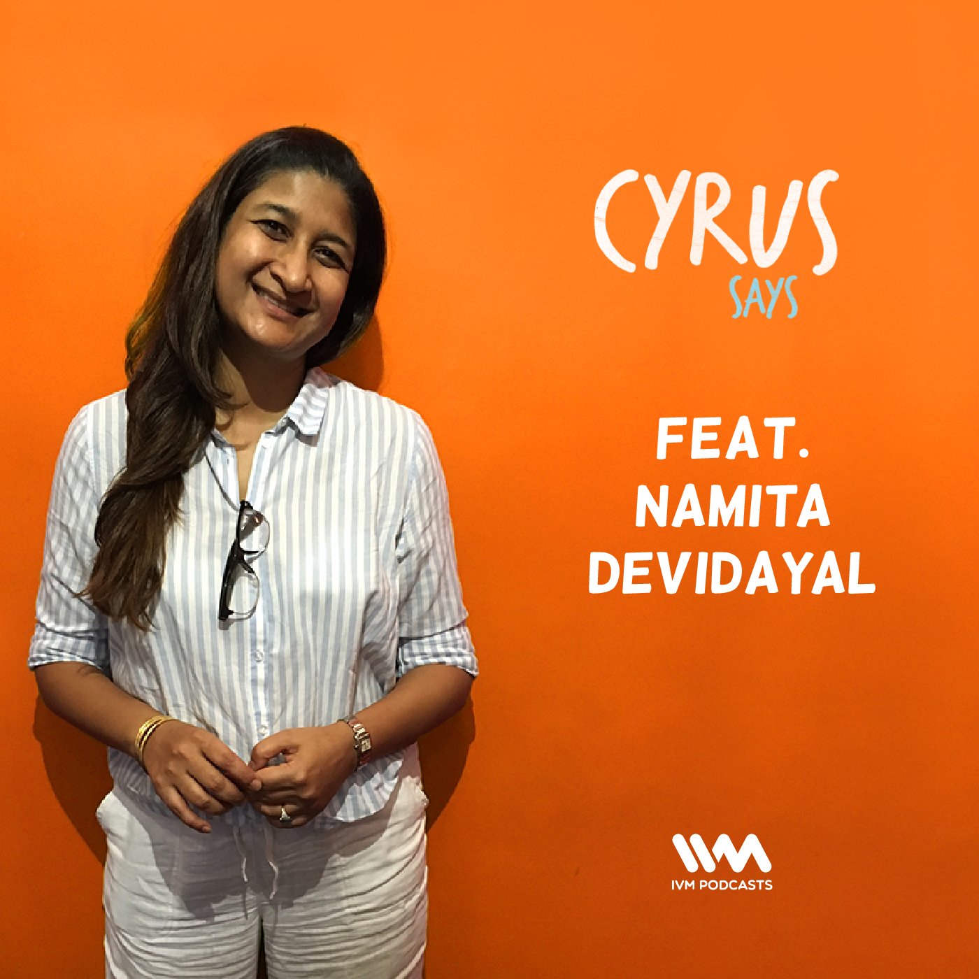 Ep. 321: Feat. Namita Devidayal